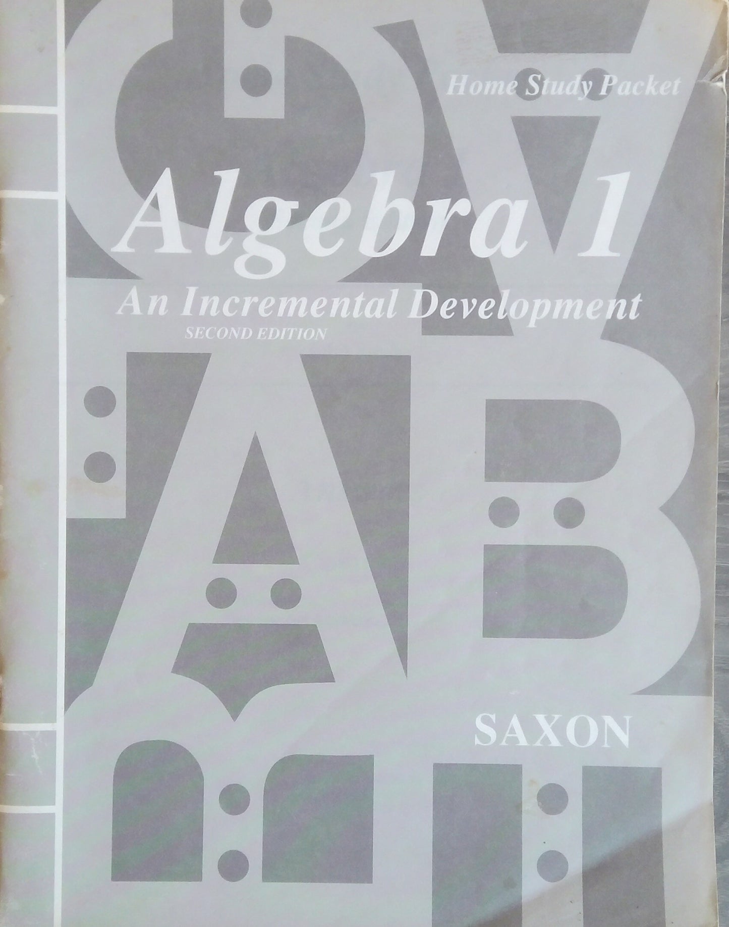 Saxon Algebra 1 Home Study Packet