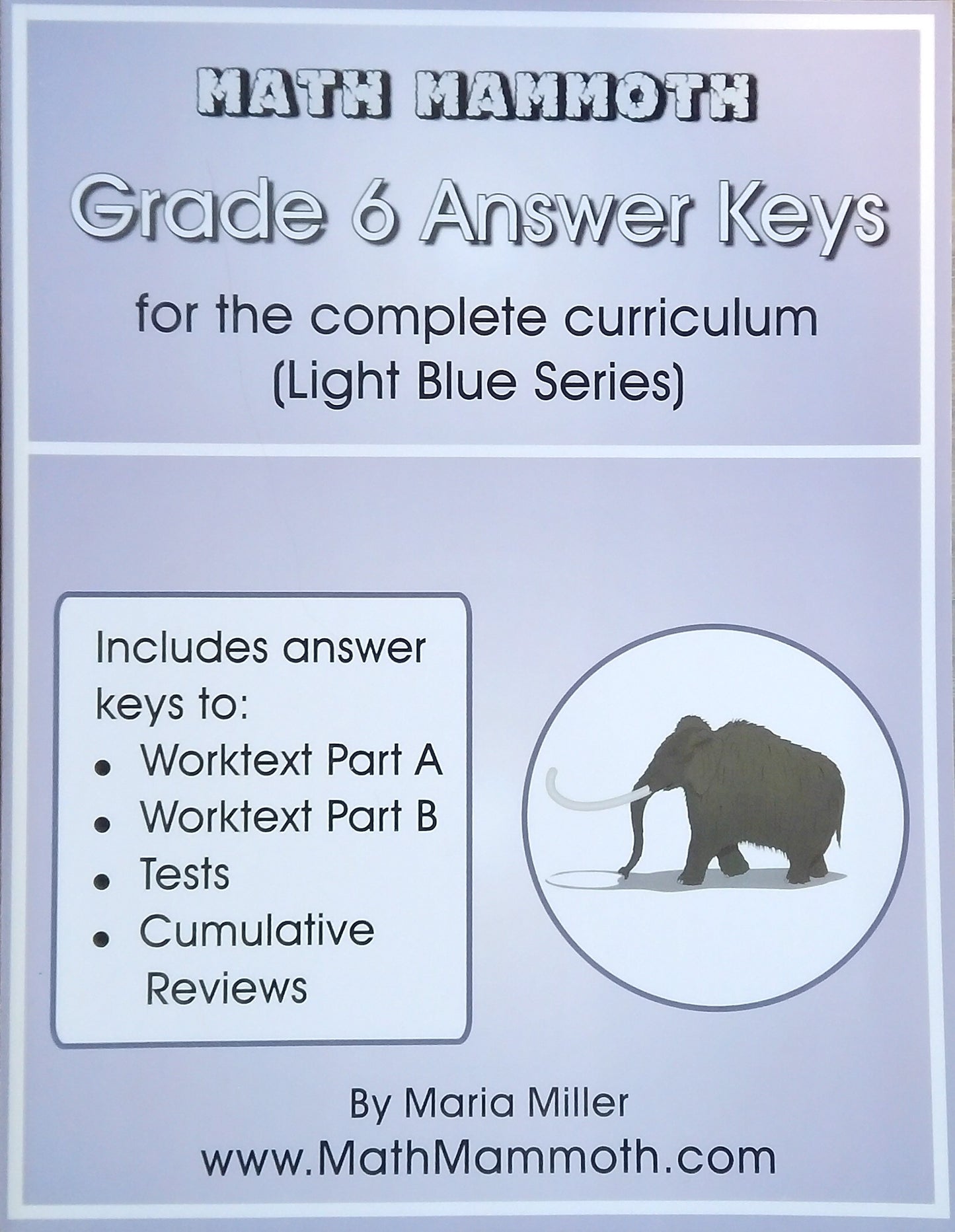 Math Mammoth: Grade 6 Answer Keys