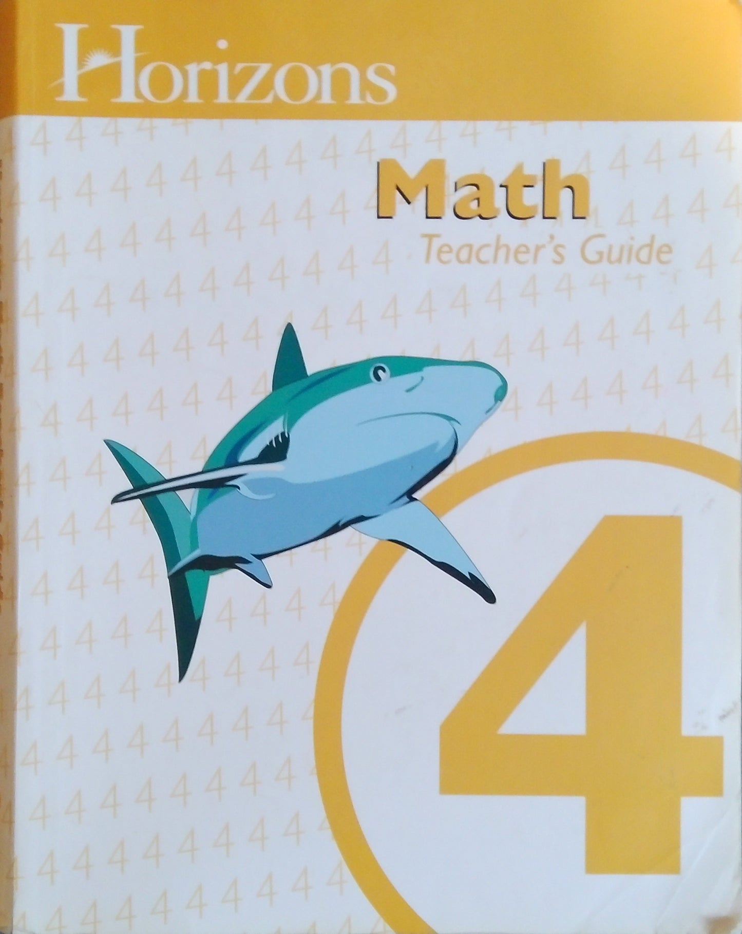 Horizons Math 4 Teacher's Guide