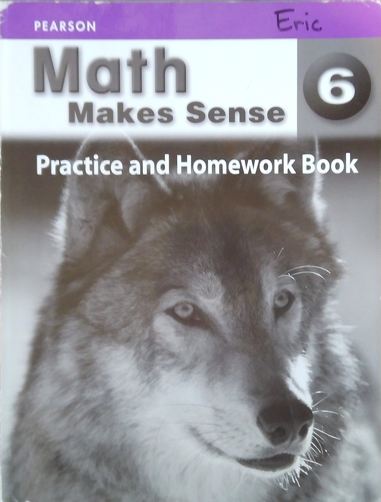 Math Makes Sense 6 - Practice and Homework Book