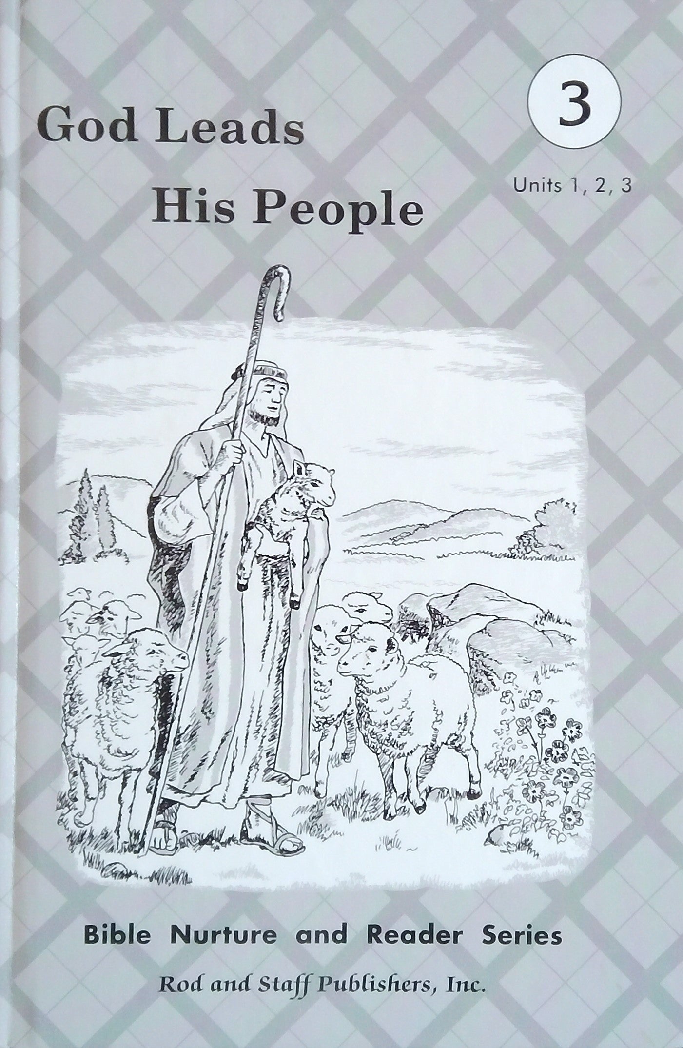 God Leads His People Reader - Units 1, 2&3