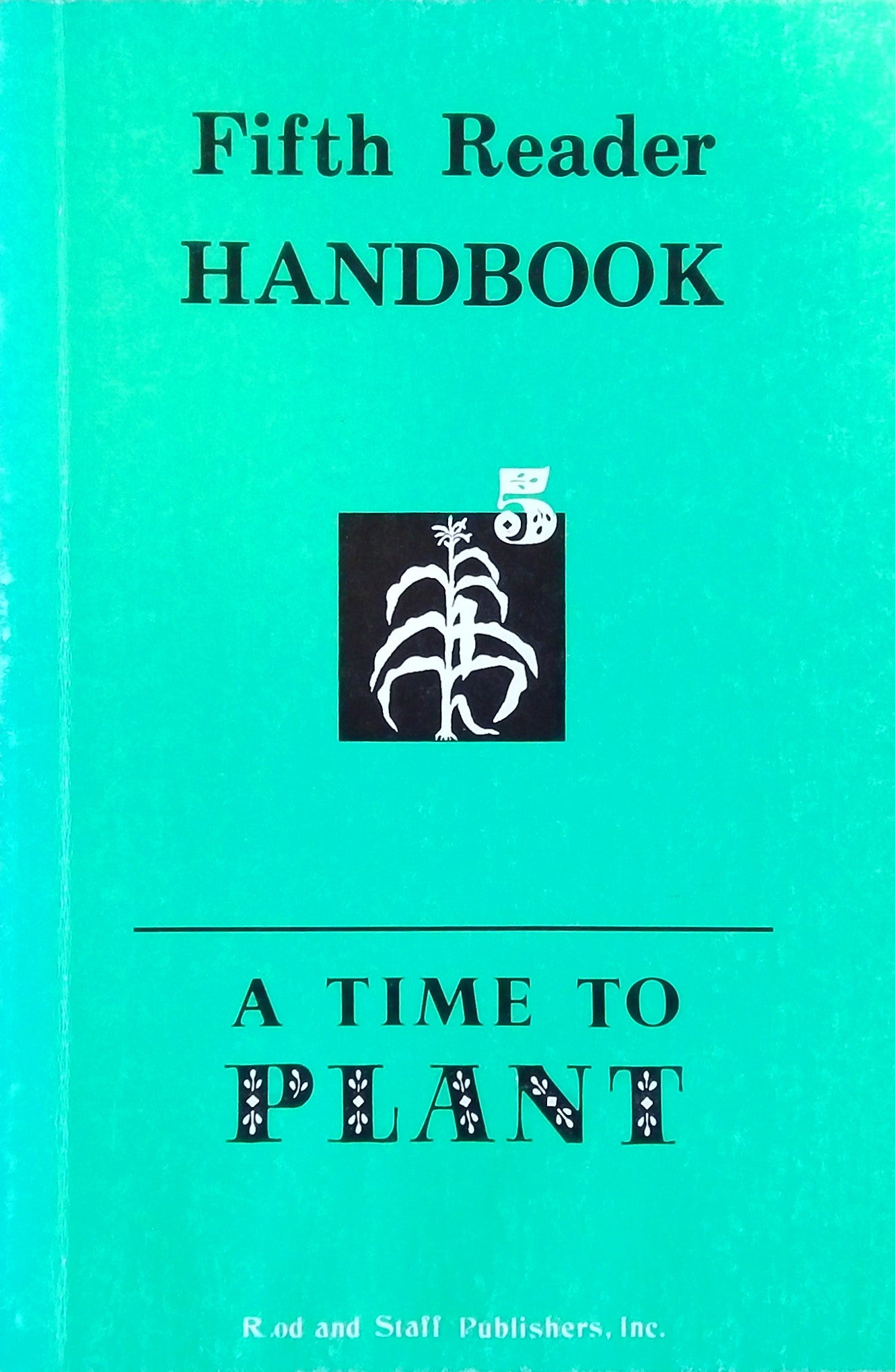 A Time To Plant Handbook