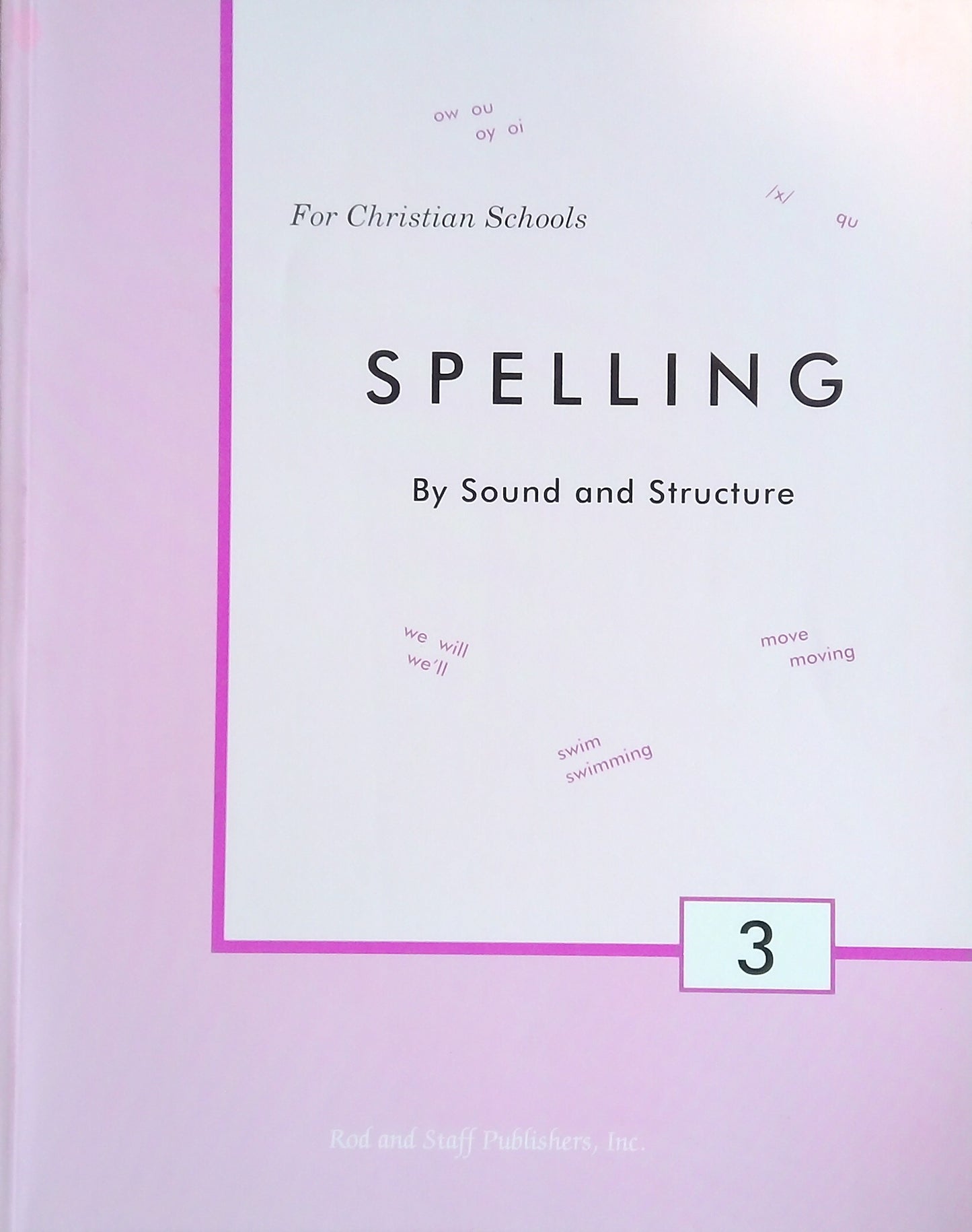 Spelling By Sound And Structure 3