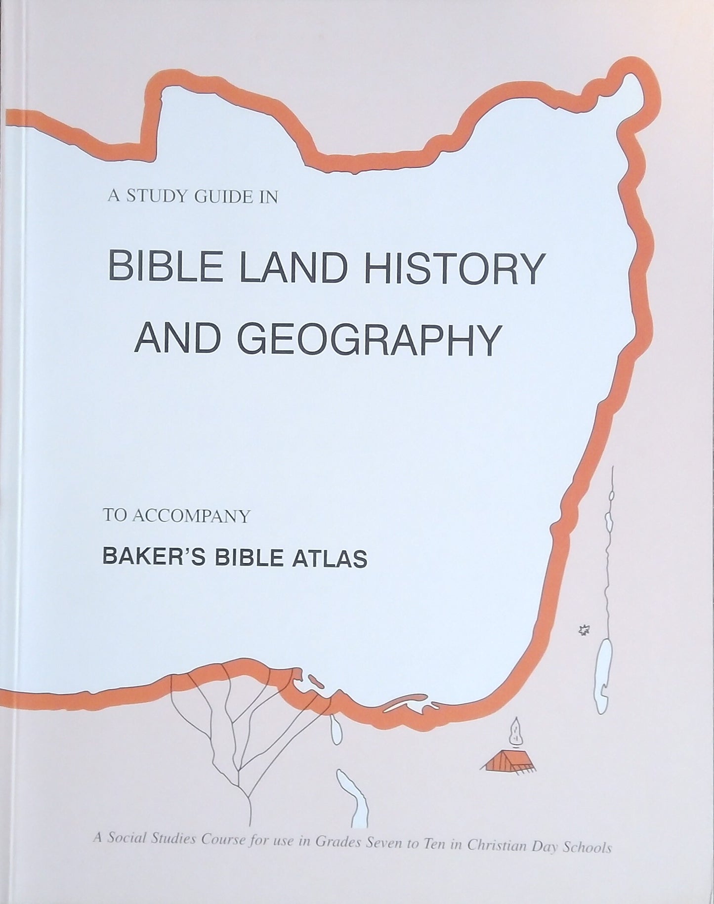 A Study Guide In Bible Land History And Geography