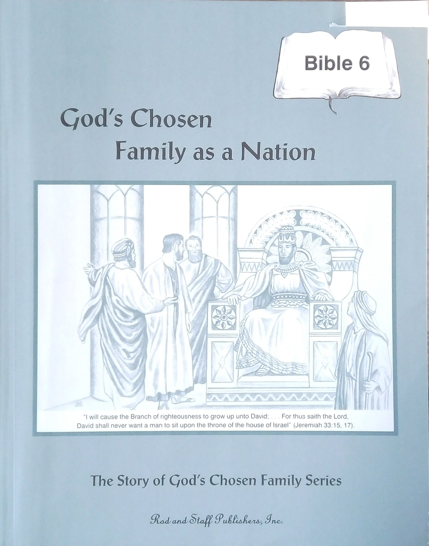God's Chosen Family As A Nation: Student Workbook