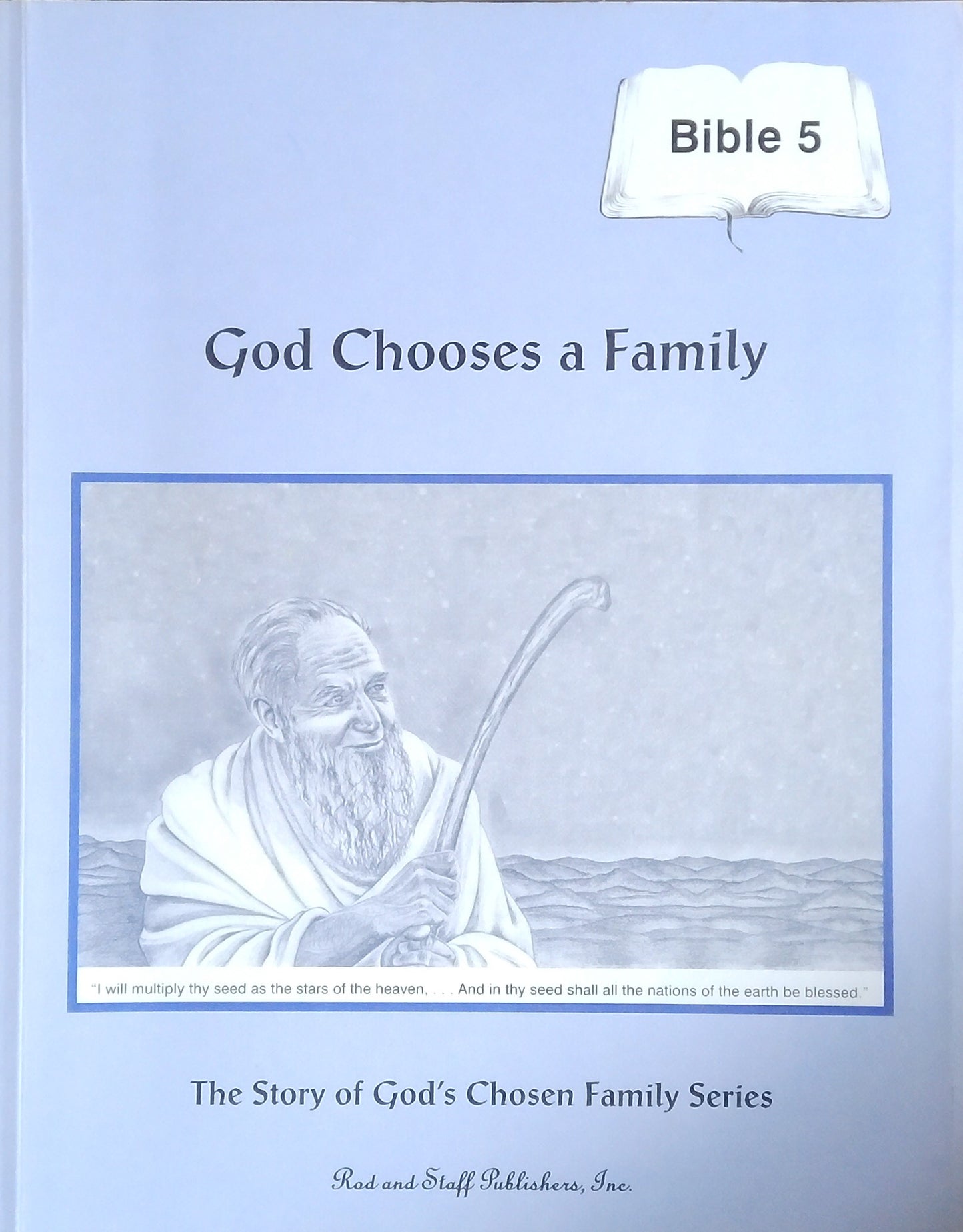 God Chooses A Family: Student Book