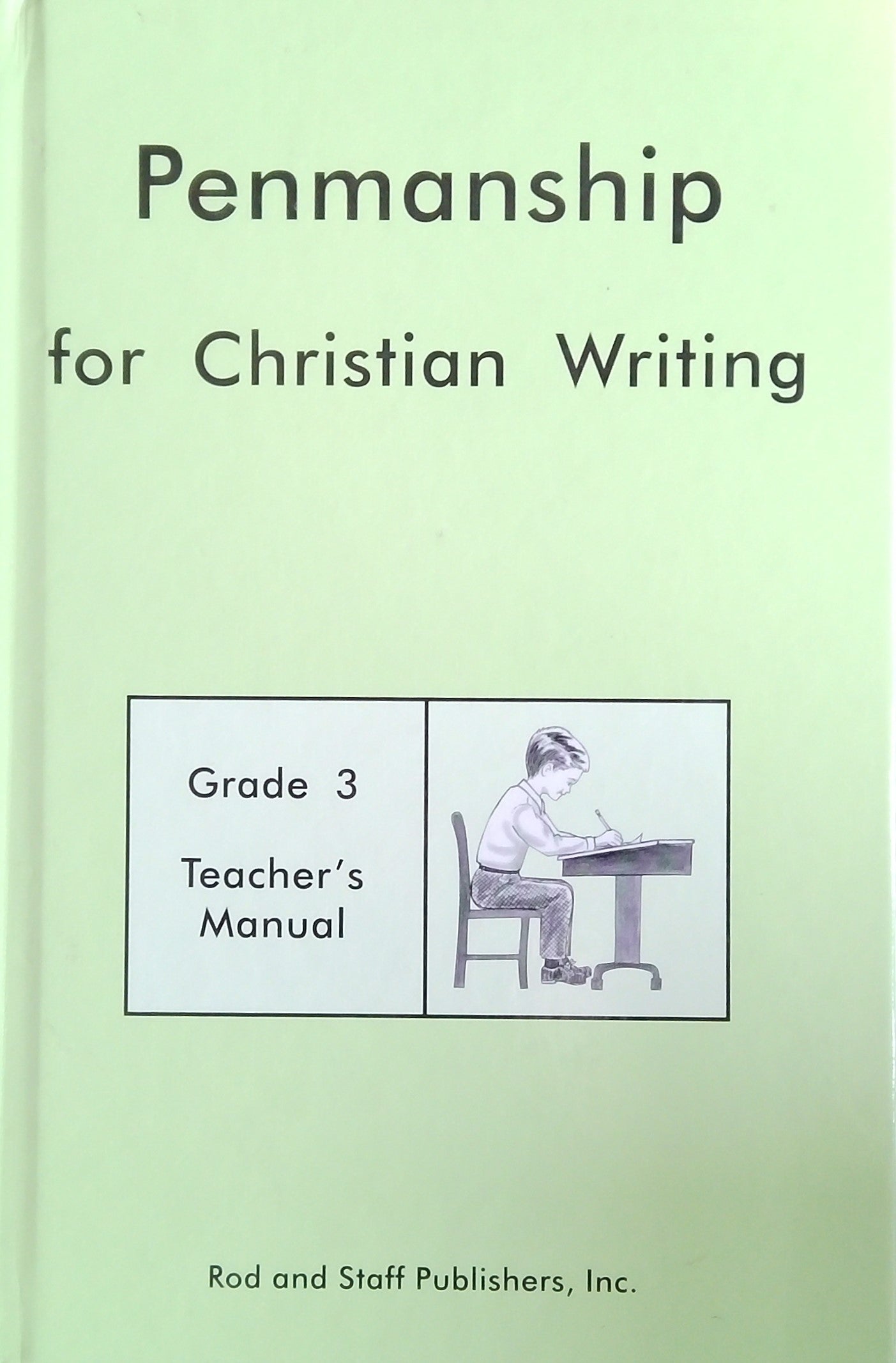 Penmanship For Christian Writing Grade 3: Teacher's Manual