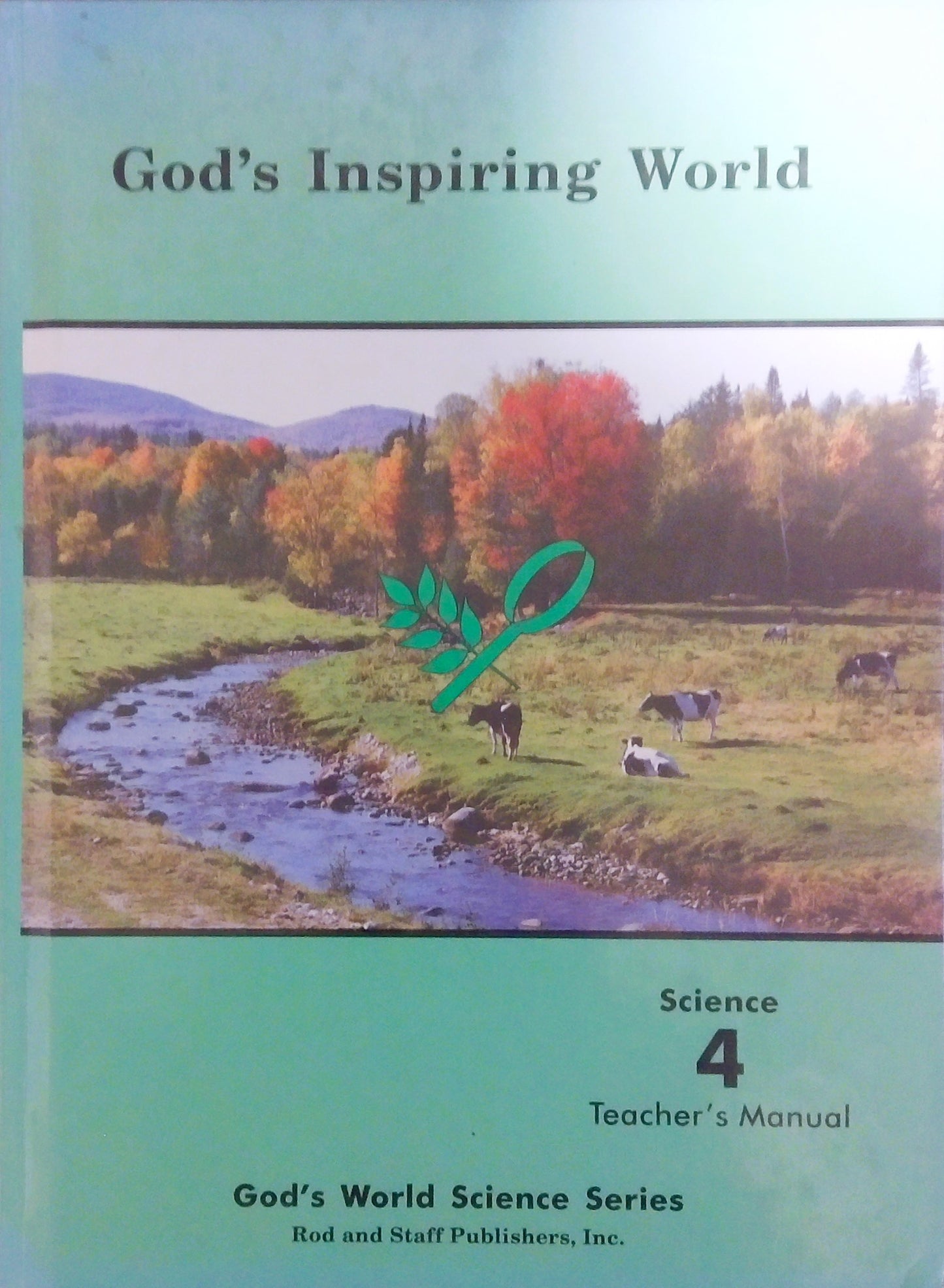 God's Inspiring World: Teacher's Manual