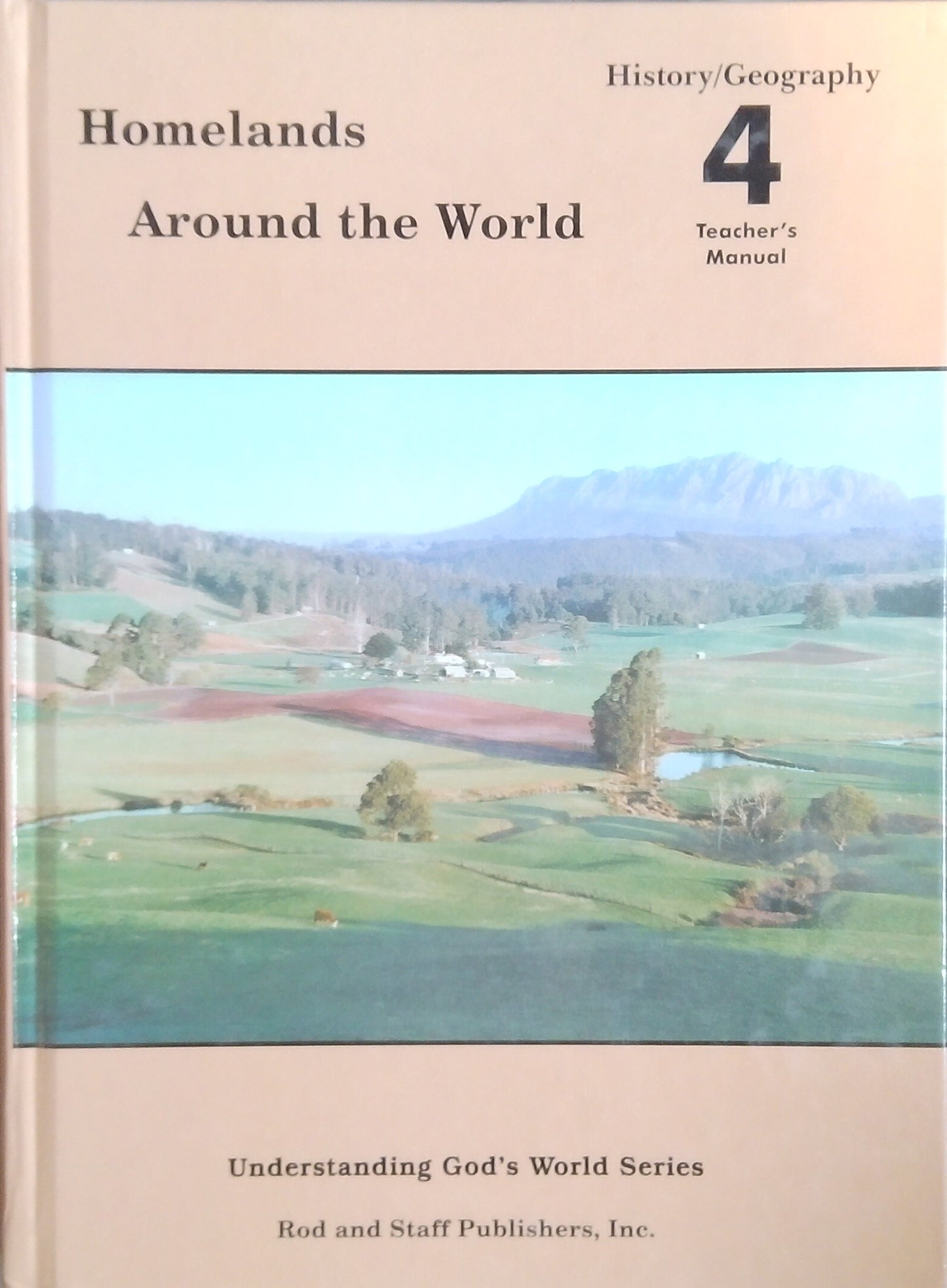 Homelands Around The World: Teacher's Manual