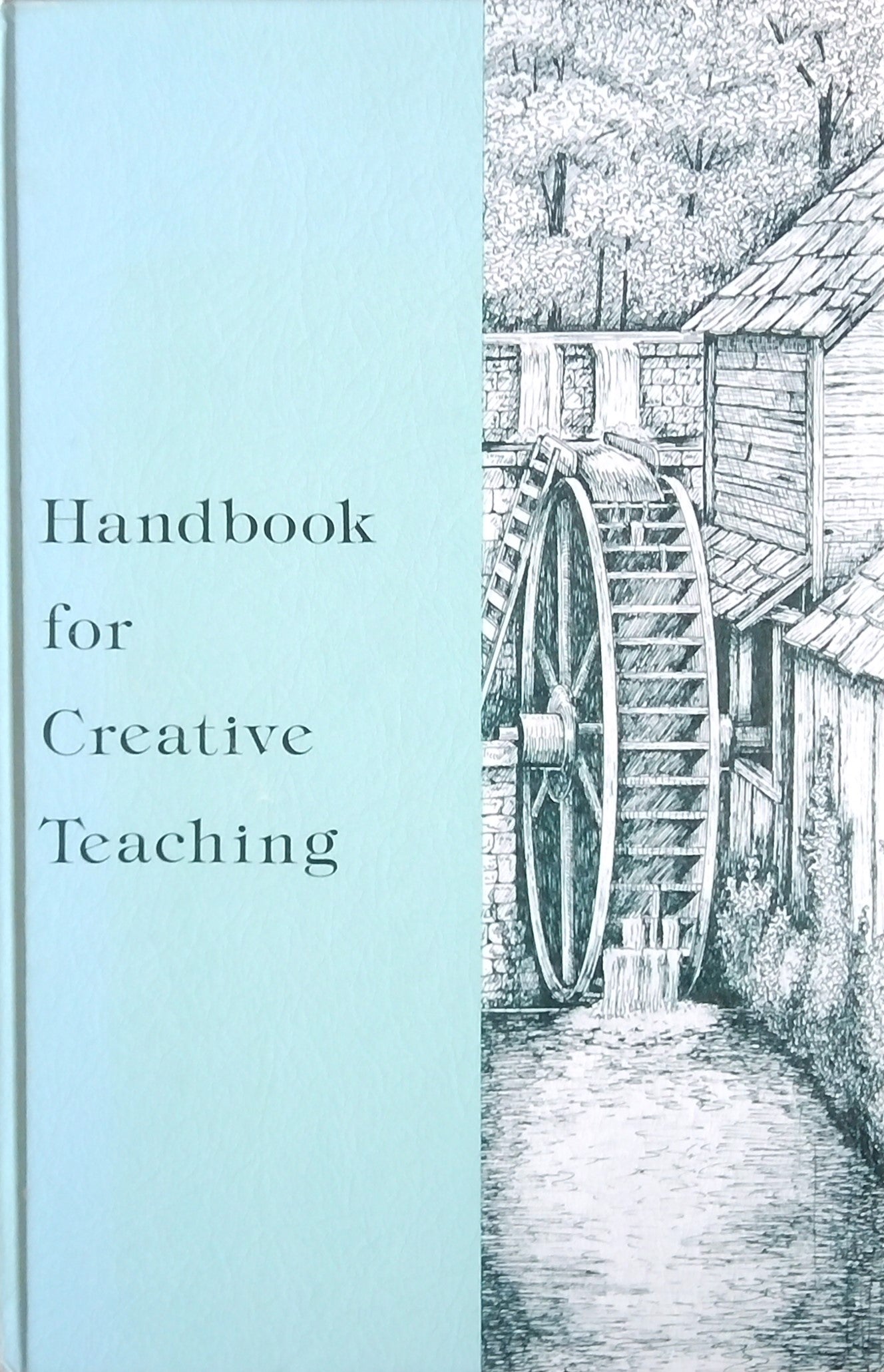 Handbook For Creative Teaching