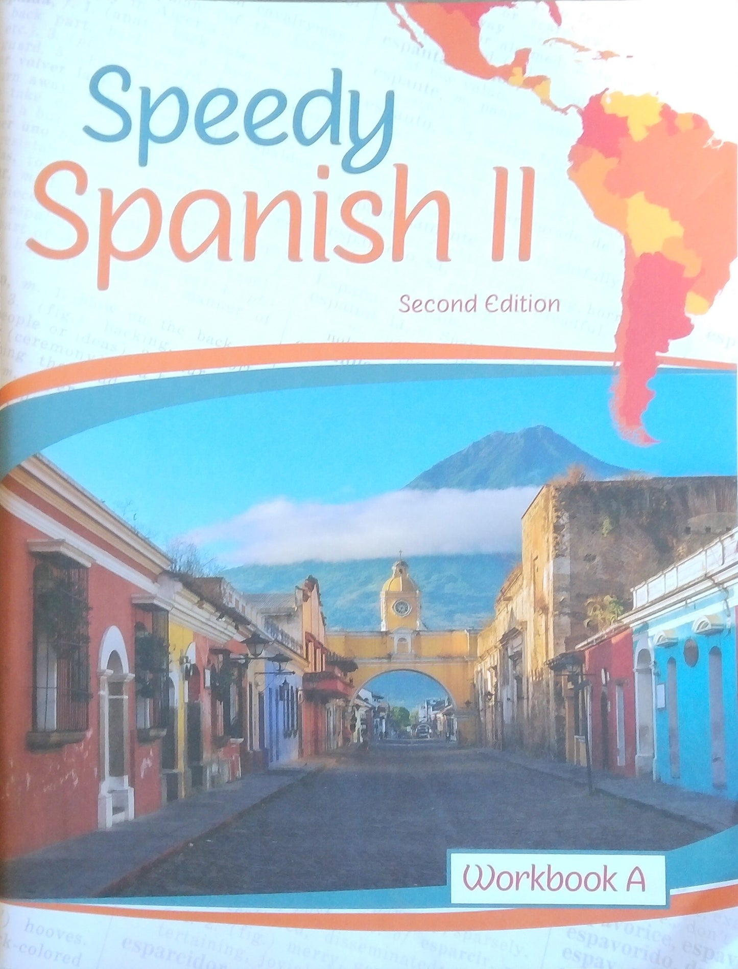 Speedy Spanish II: Workbook A