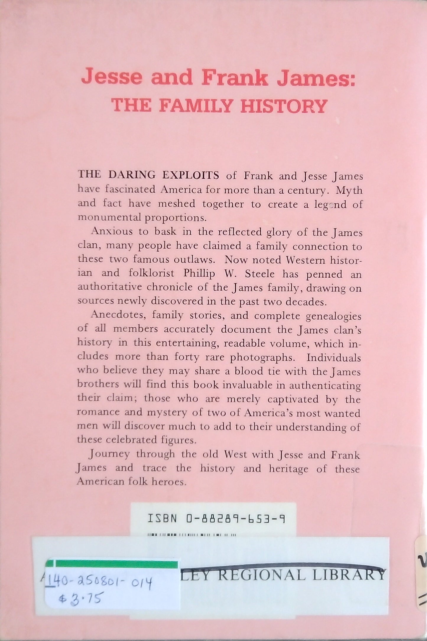 Jesse And Frank James: The Family History