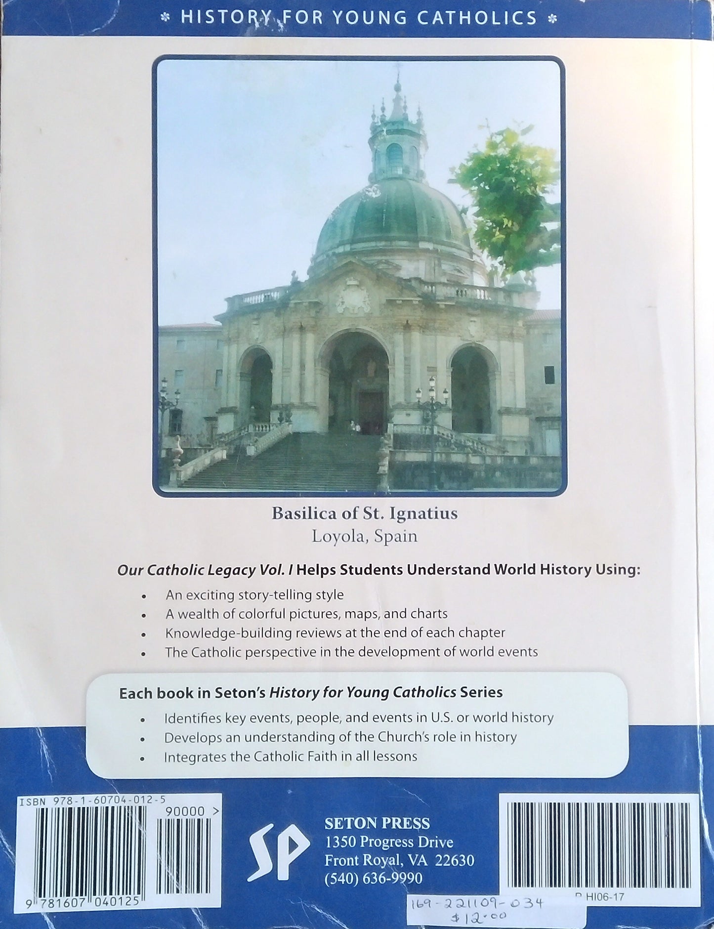 Our Catholic Legacy Volume 1