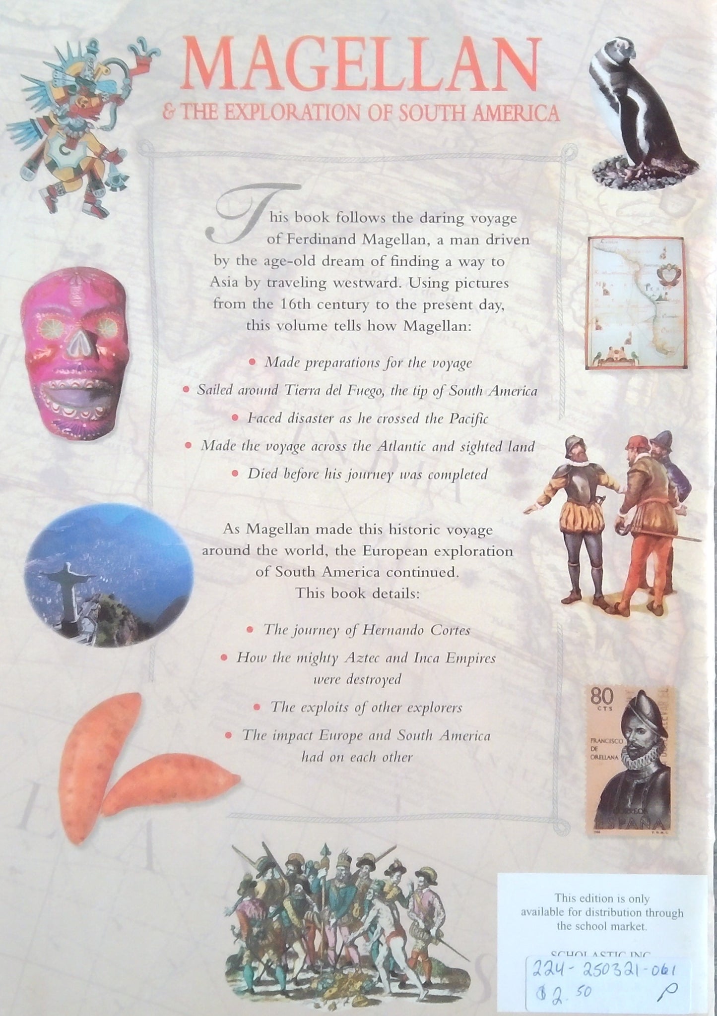 Great Explorers: Magellan & The Exploration Of South America