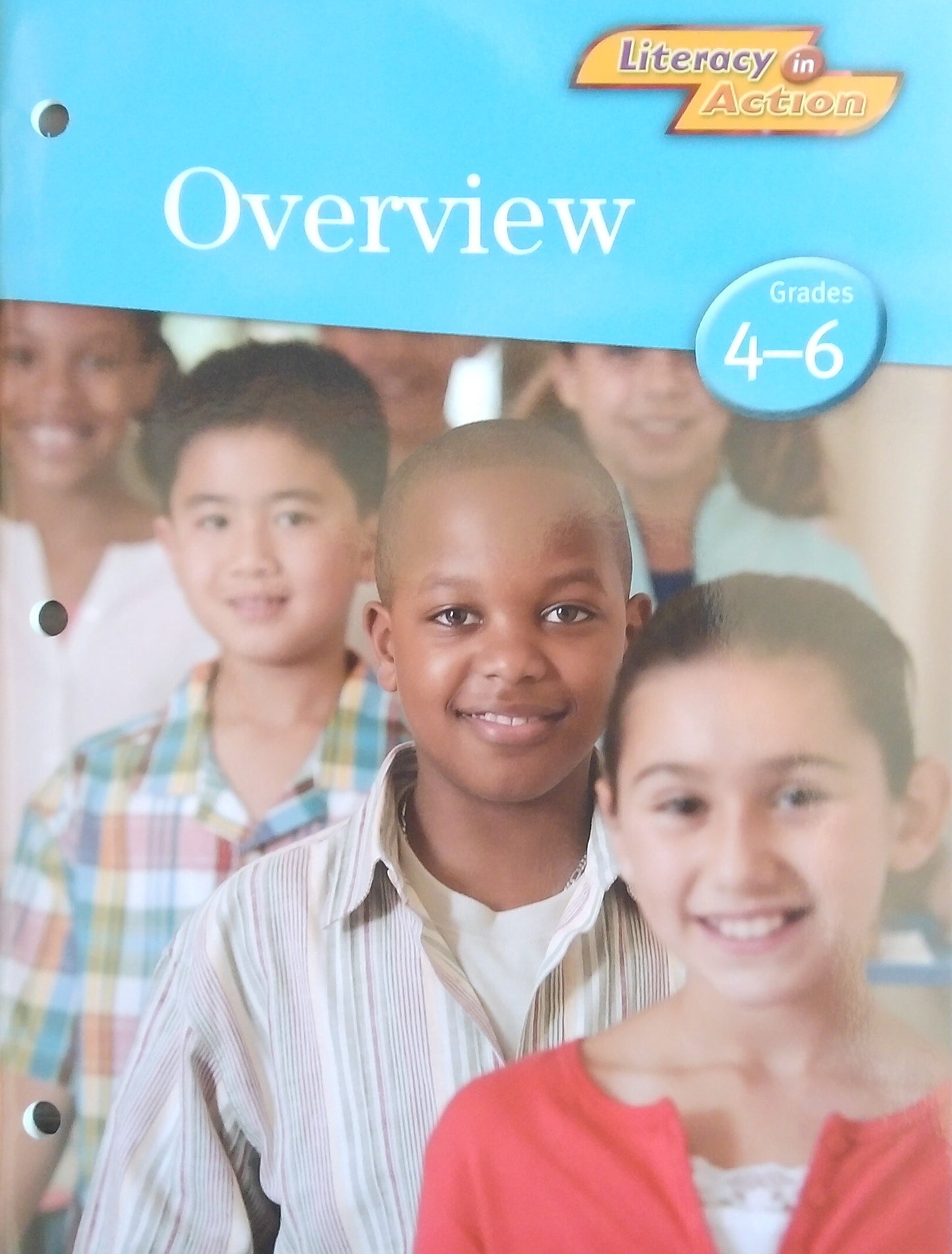Literacy In Action: Overview - Grades 4-6