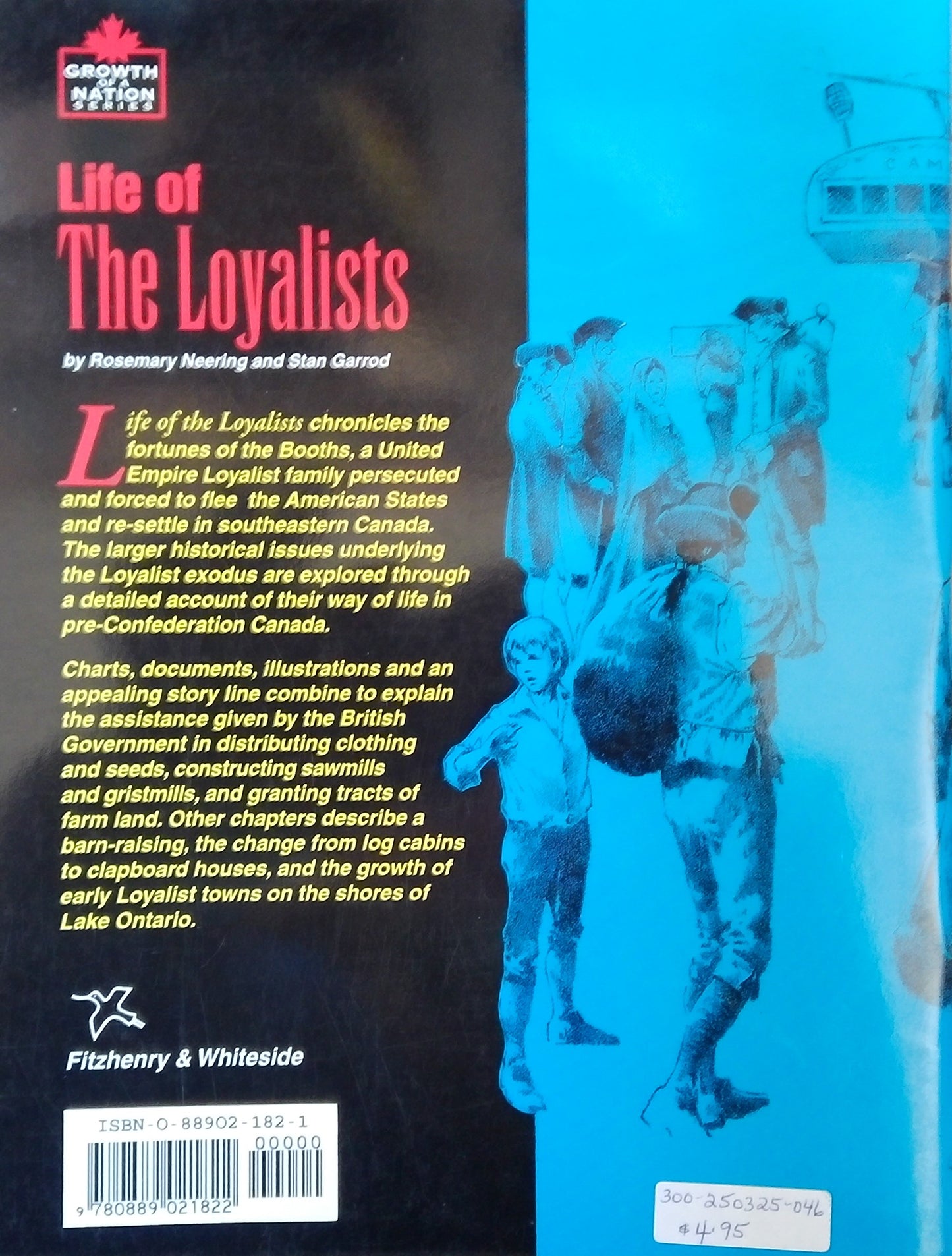 Life Of The Loyalists