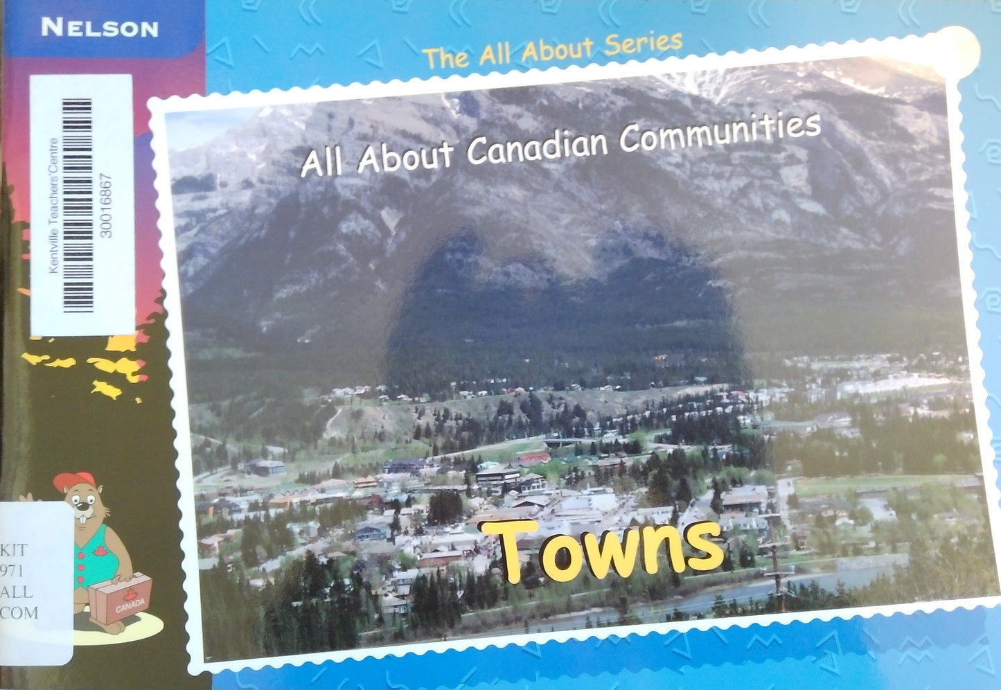 All About Canadian Communities: Towns