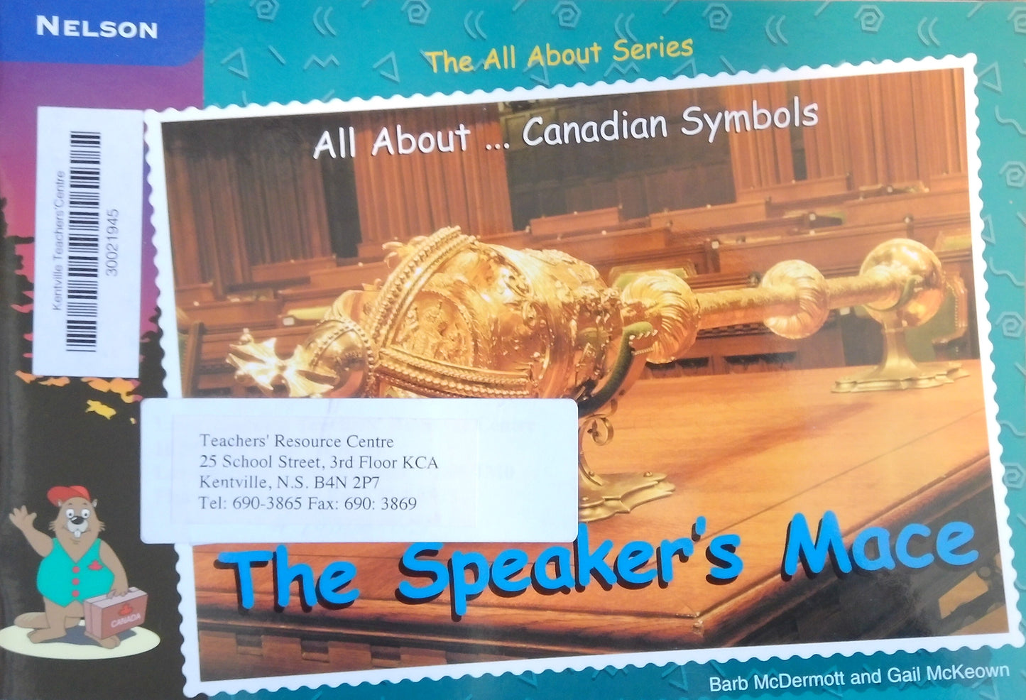 All About Canadian Symbols: The Speaker's Mace