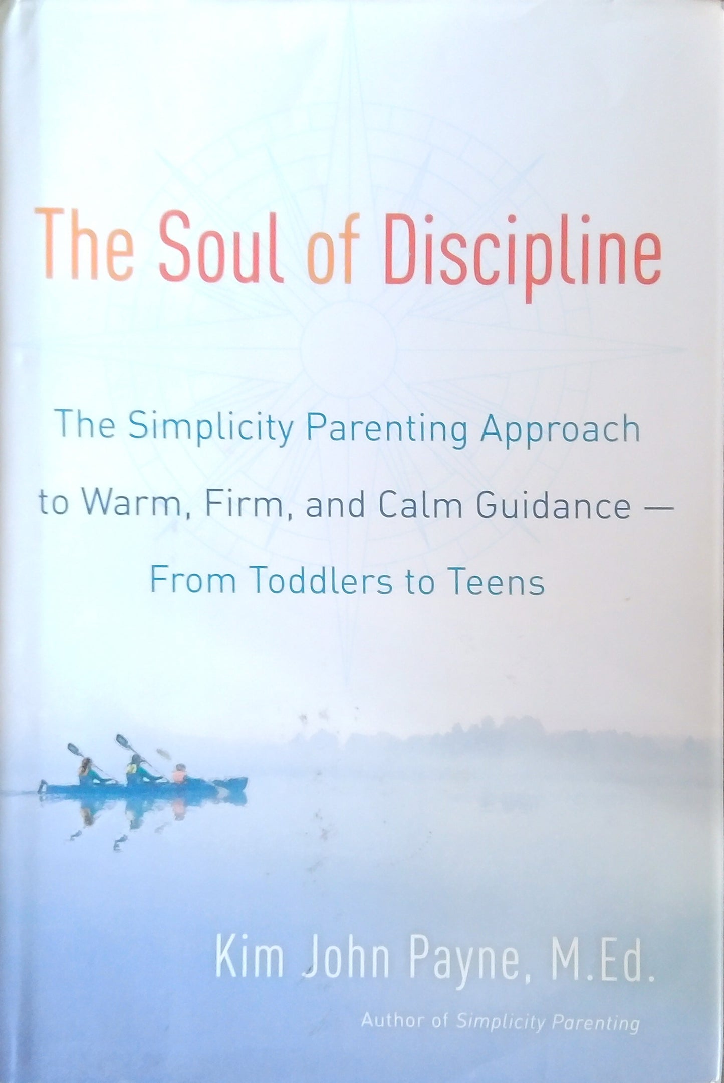 The Soul Of Discipline