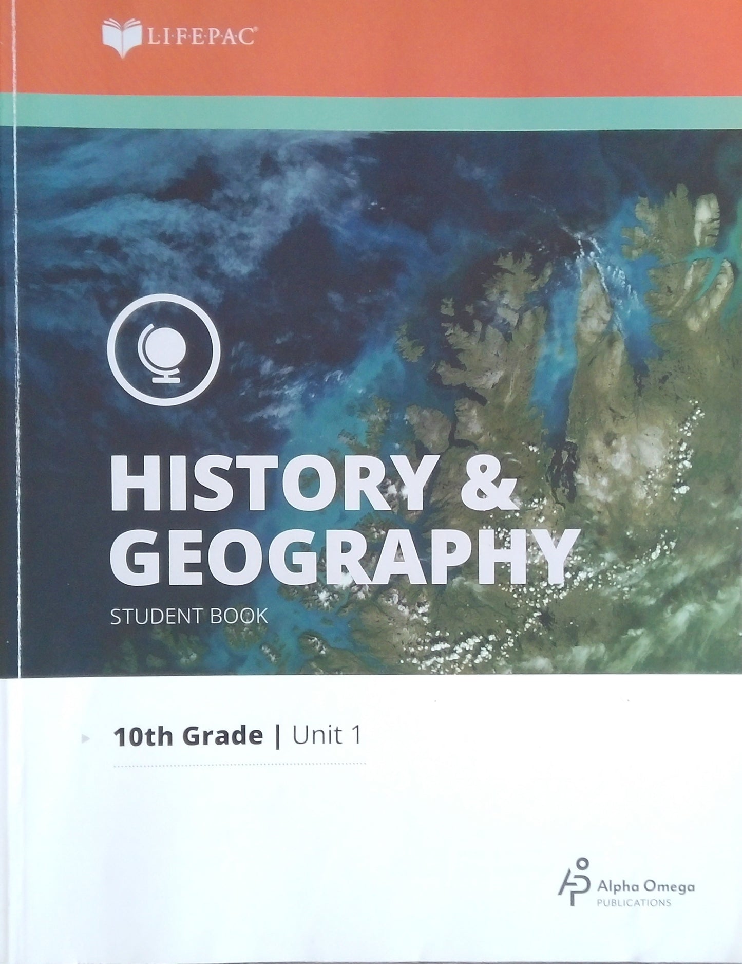 Alpha Omega History & Geography: Grade 10 - Unit 1
