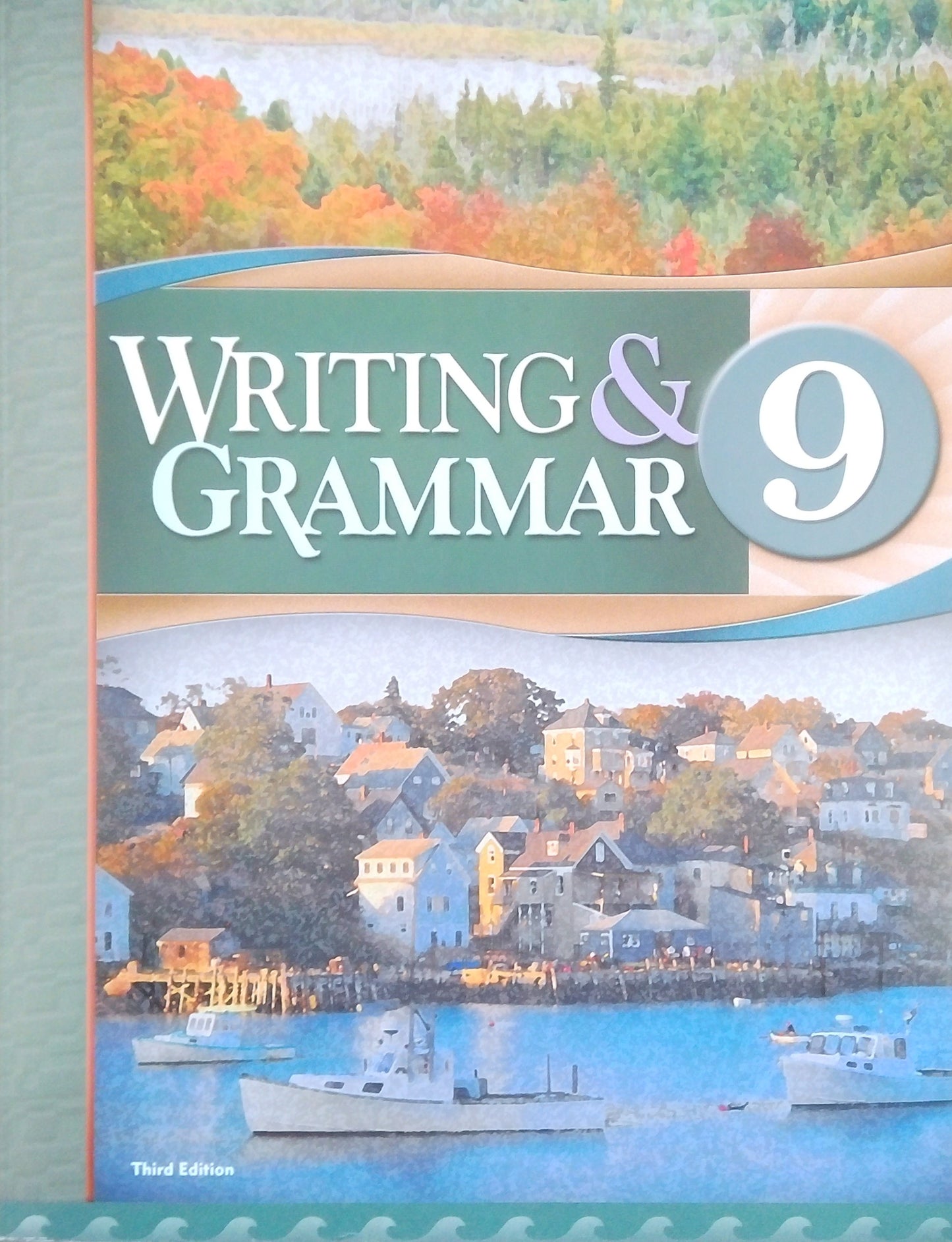 Writing & Grammar 9 Worktext