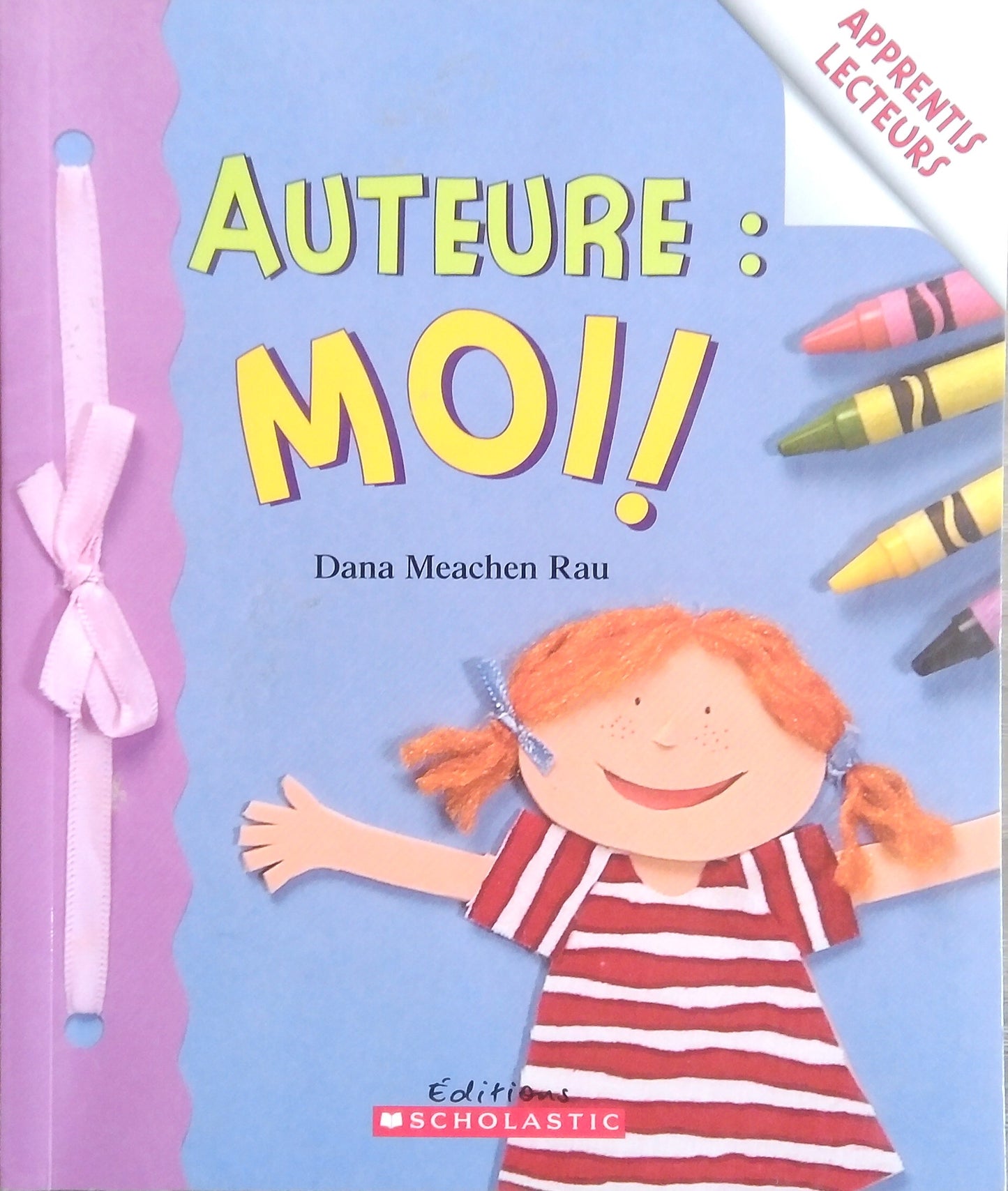 Auteure: Moi! (Author: Me!)