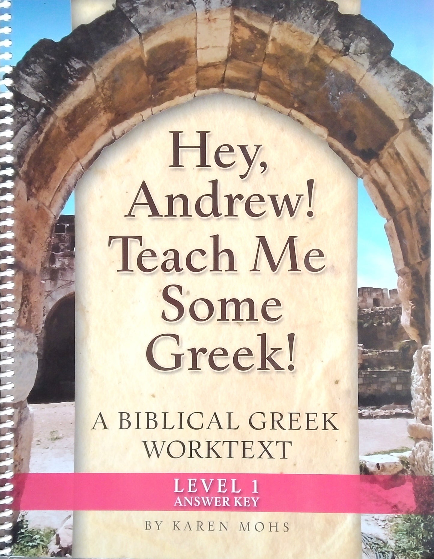Hey Andrew! Teach Me Some Greek! Level 1 Answer Key
