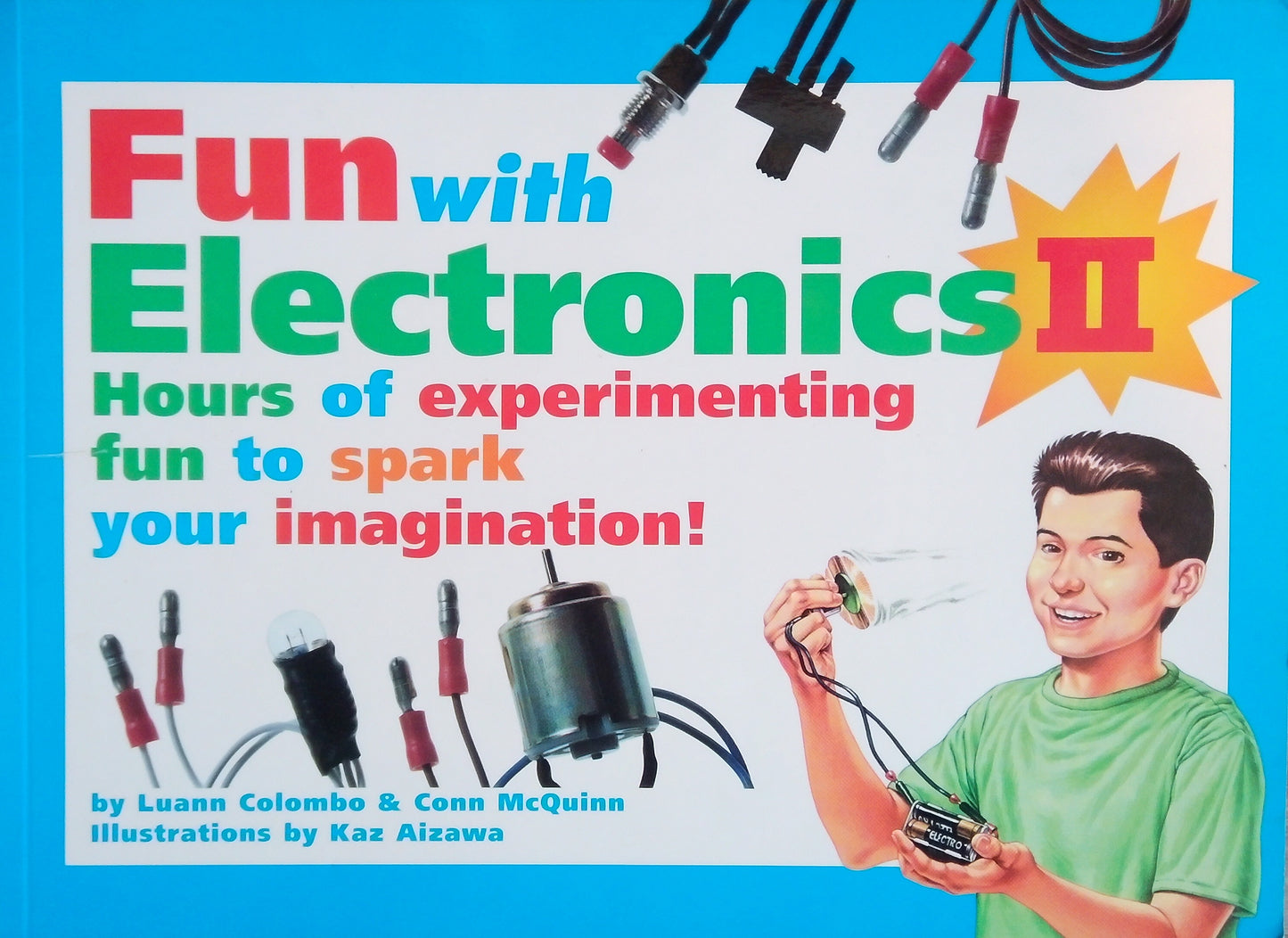 Fun With Electronics II