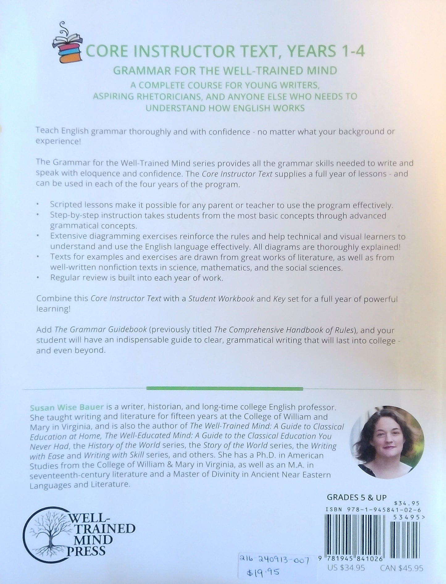 Grammar For The Well-Trained Mind Core Instructor Text: Years 1-4
