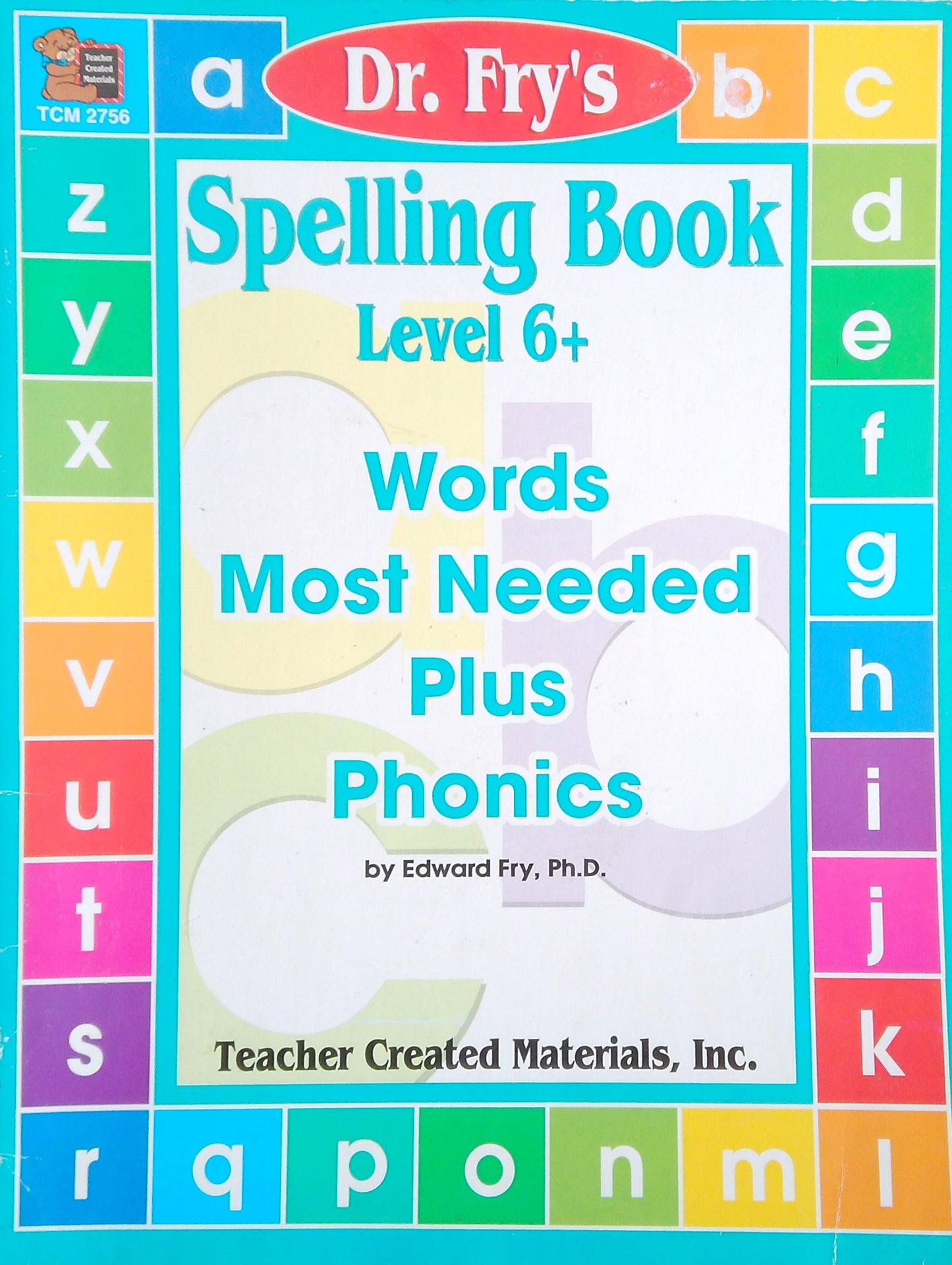 Dr. Fry's Spelling Book: Level 6+