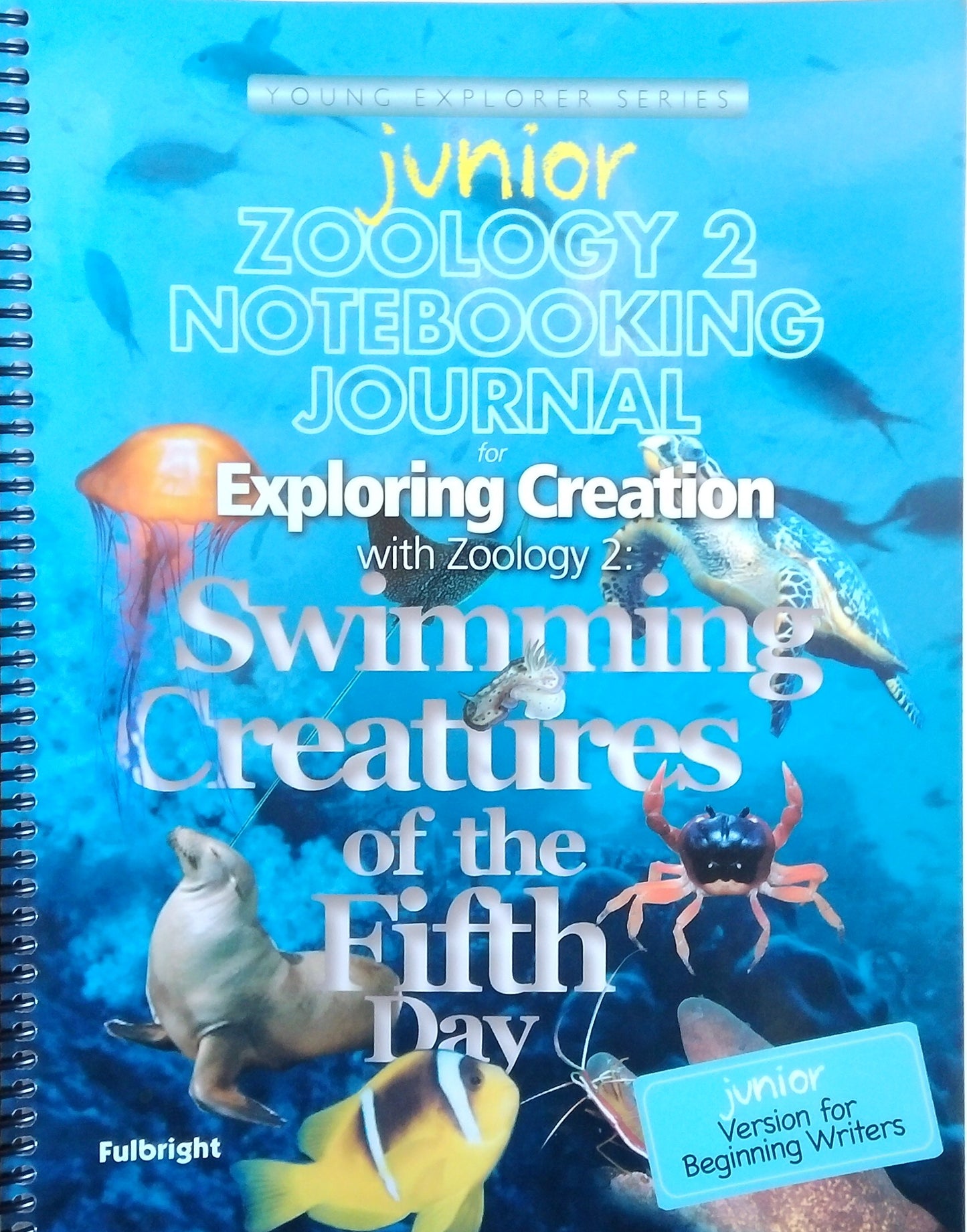 Swimming Creatures Of The Fifth Day: Junior Notebooking Journal