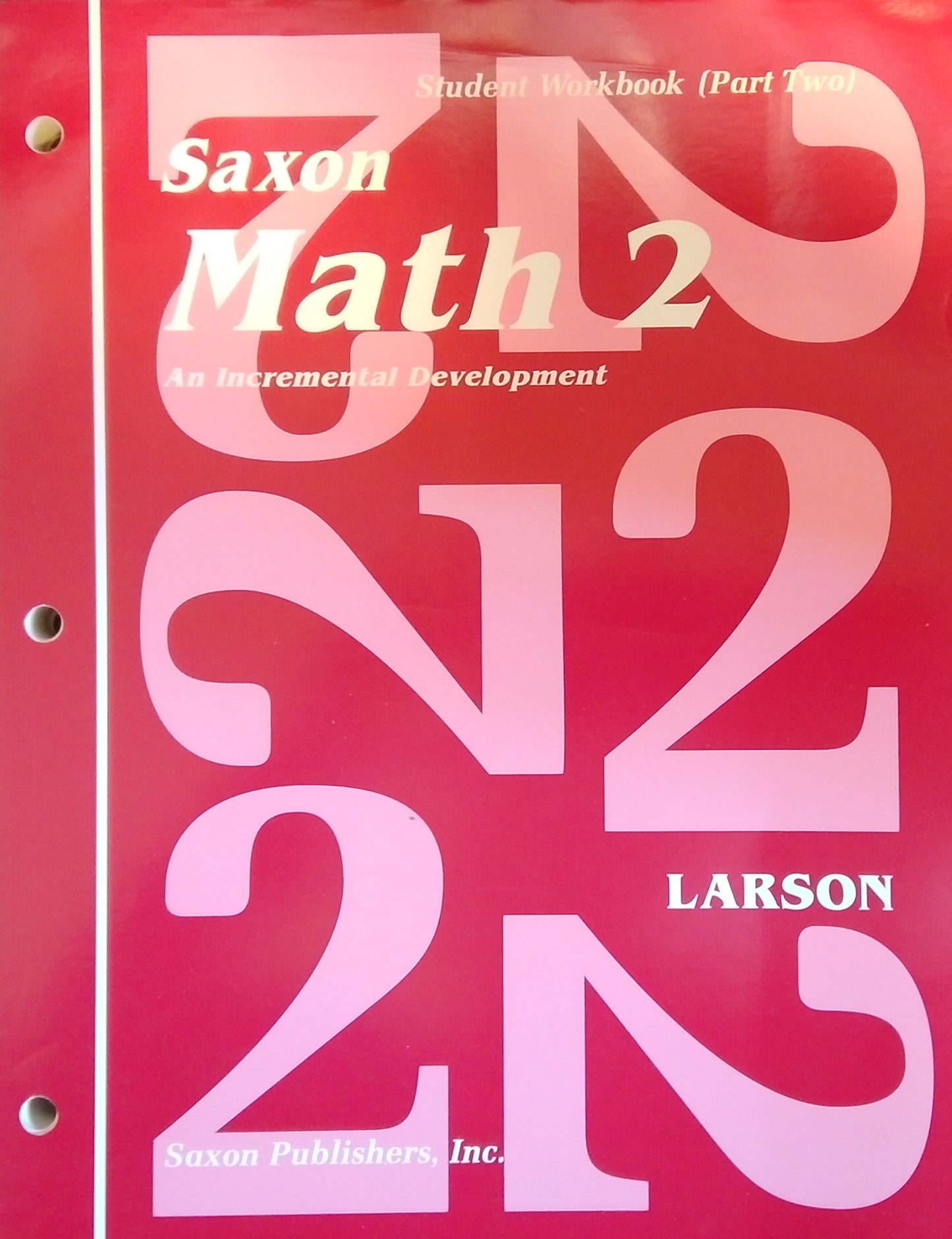 Saxon Math 2: Student Workbook (Part 2)