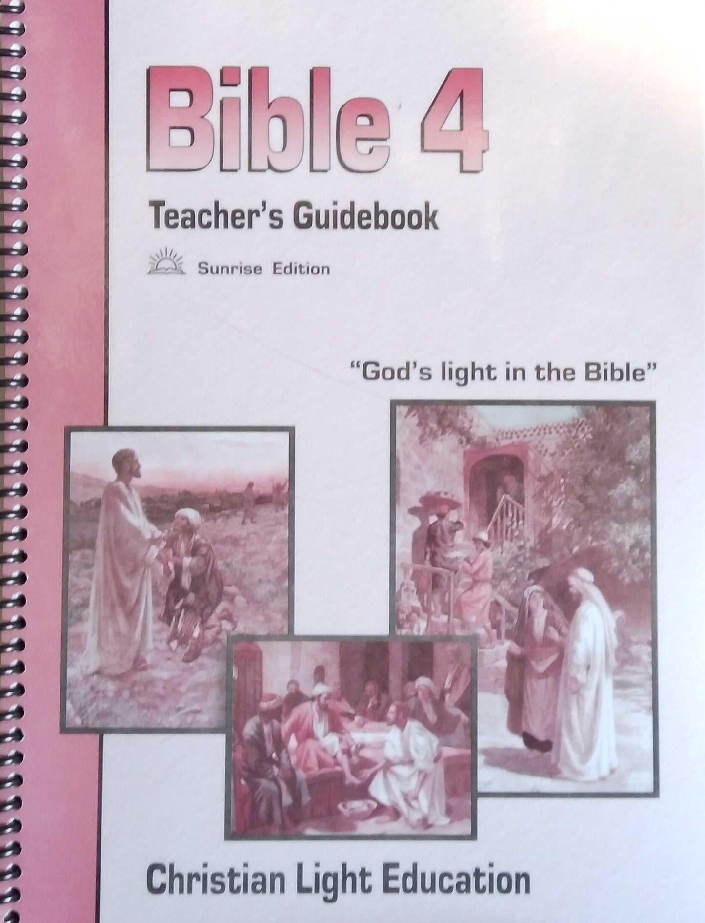 CLE Bible 4 Teacher's Guidebook
