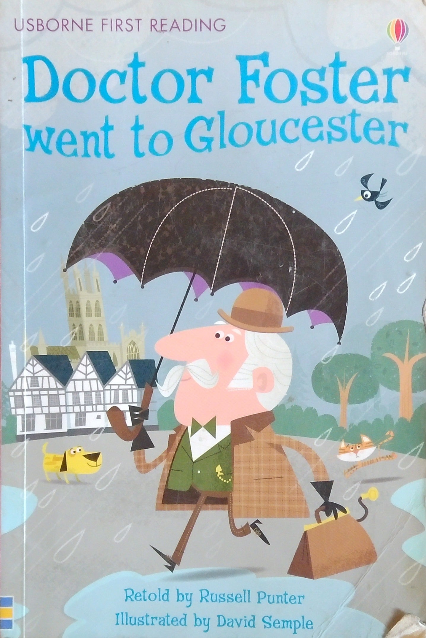 Doctor Foster Went To Gloucester