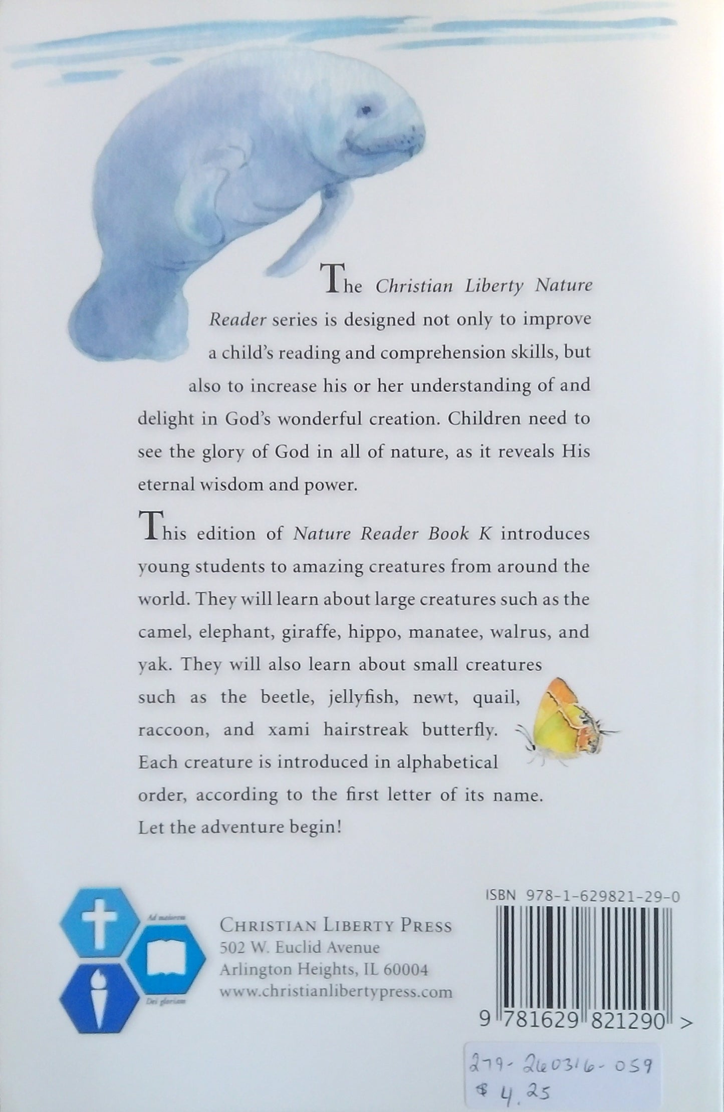 Christian Liberty Nature Reader: Book K