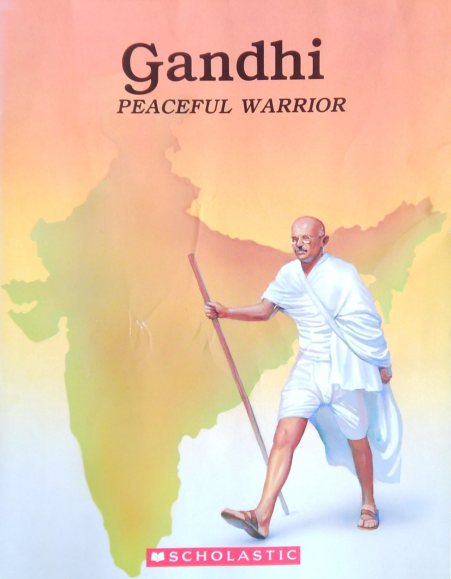 Gandhi: Peaceful Warrior