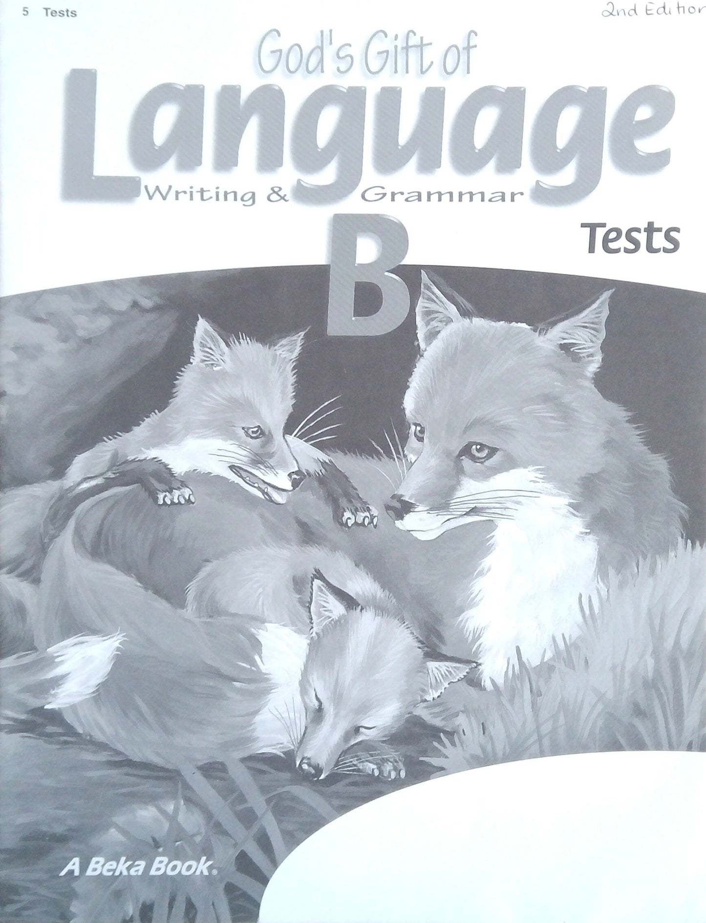 God's Gift Of Language B: Tests