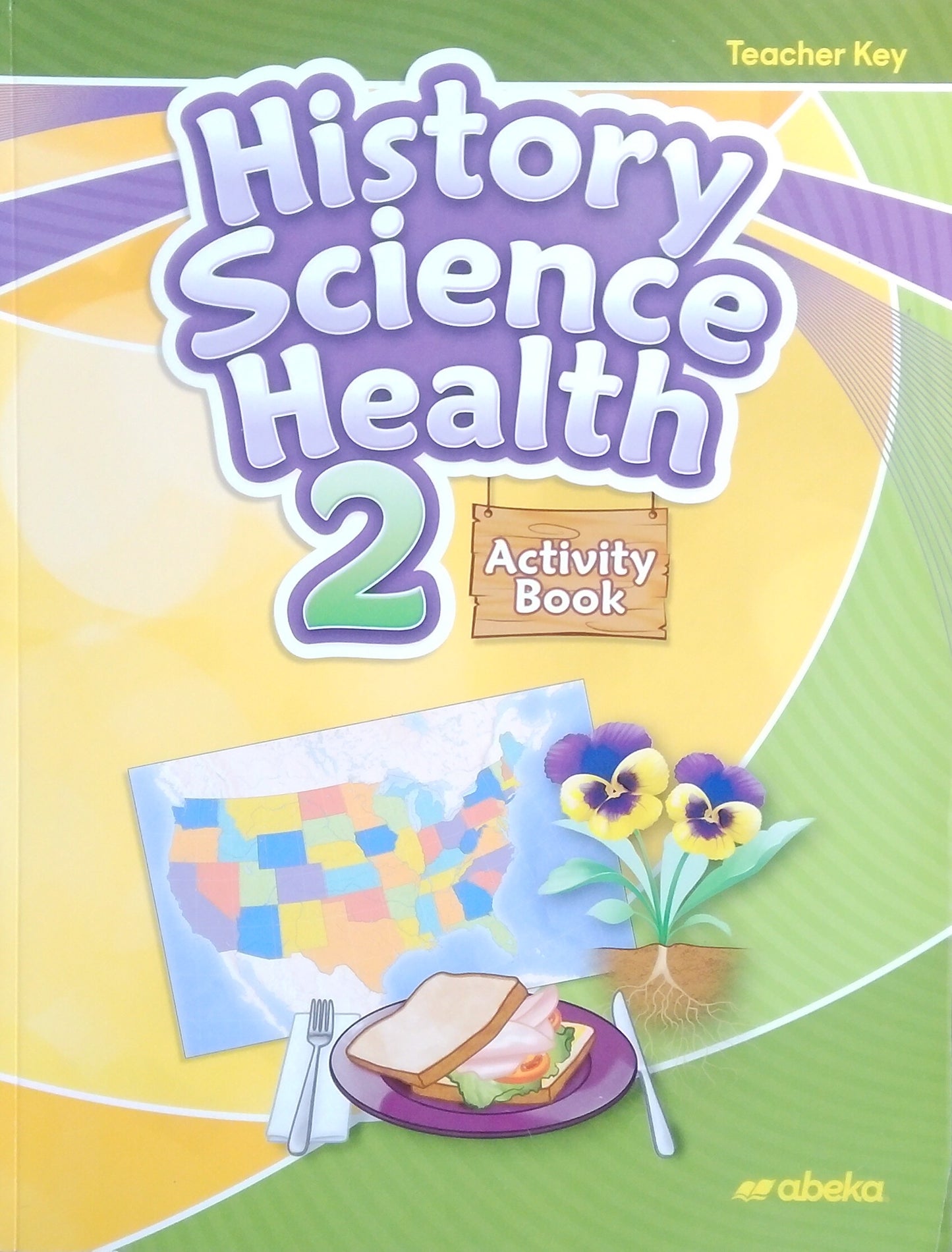 History/Science/Health 2: Activity Book Teacher Key