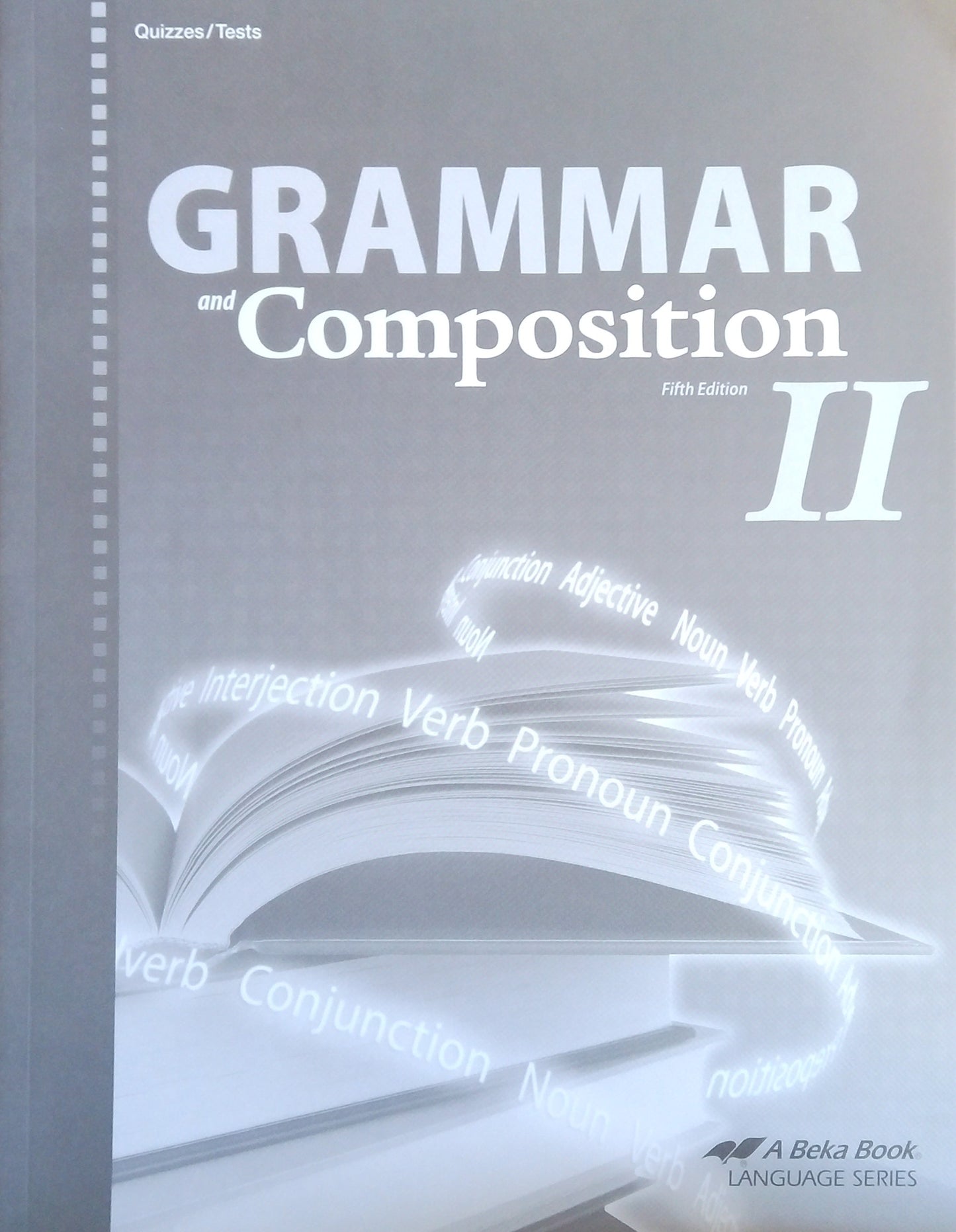Grammar & Composition II: Quizzes/Tests