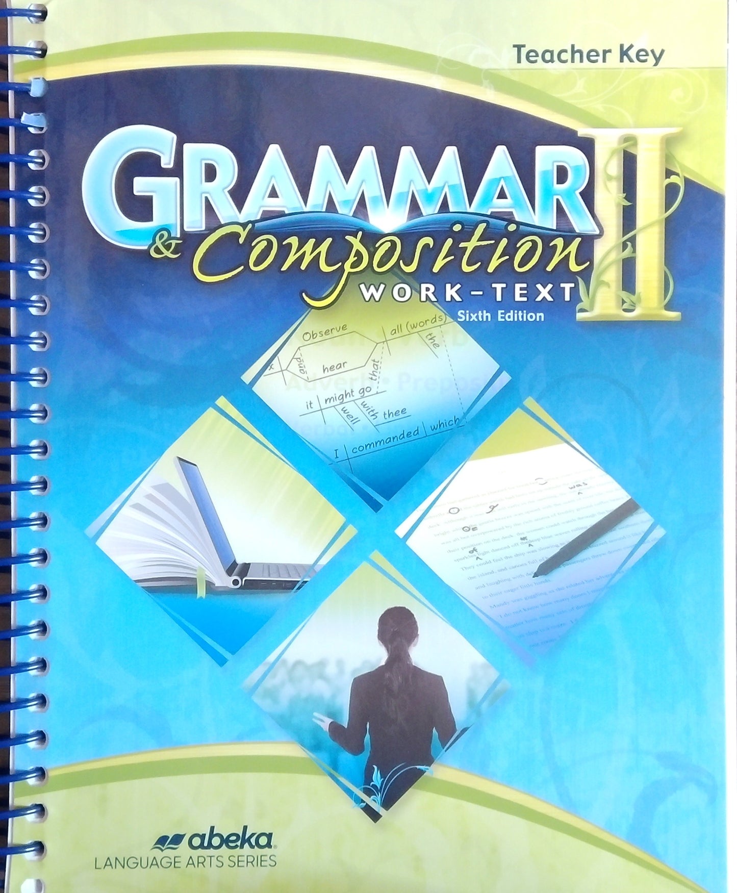 Grammar & Composition II: Teacher Key