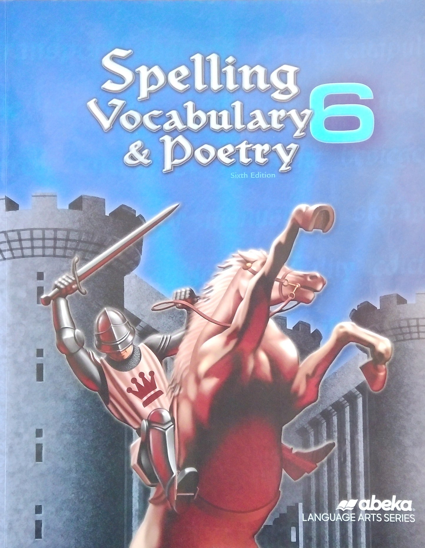 Spelling, Vocabulary & Poetry 6