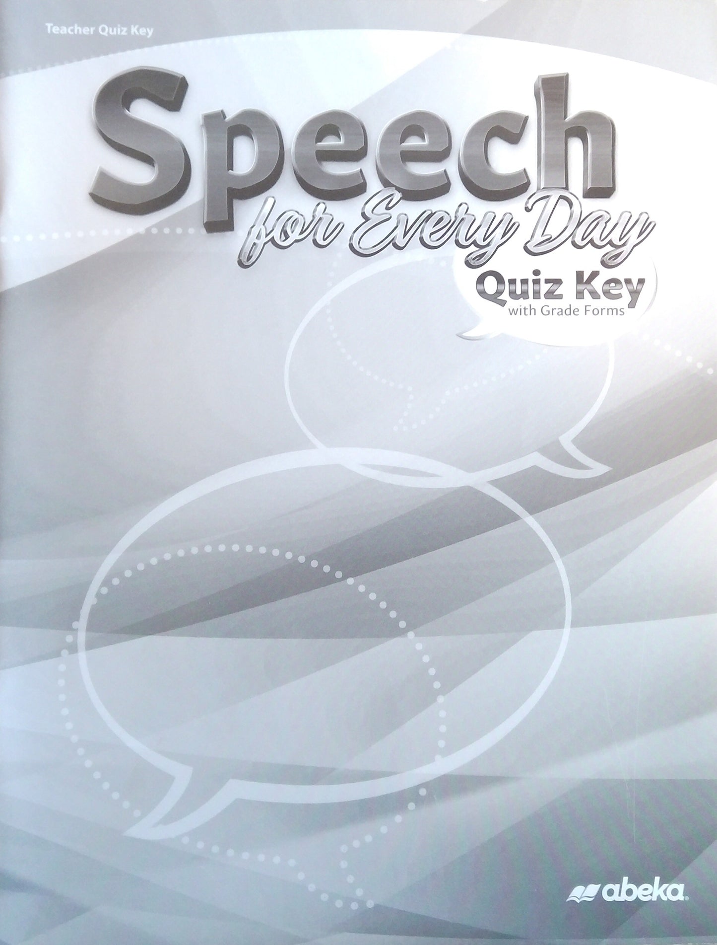 Speech For Every Day: Quiz Key