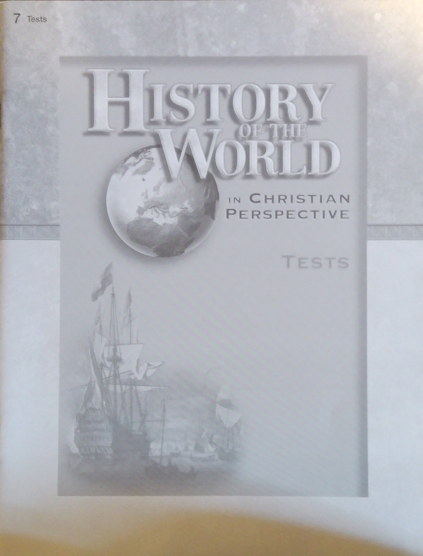 History Of The World: Tests