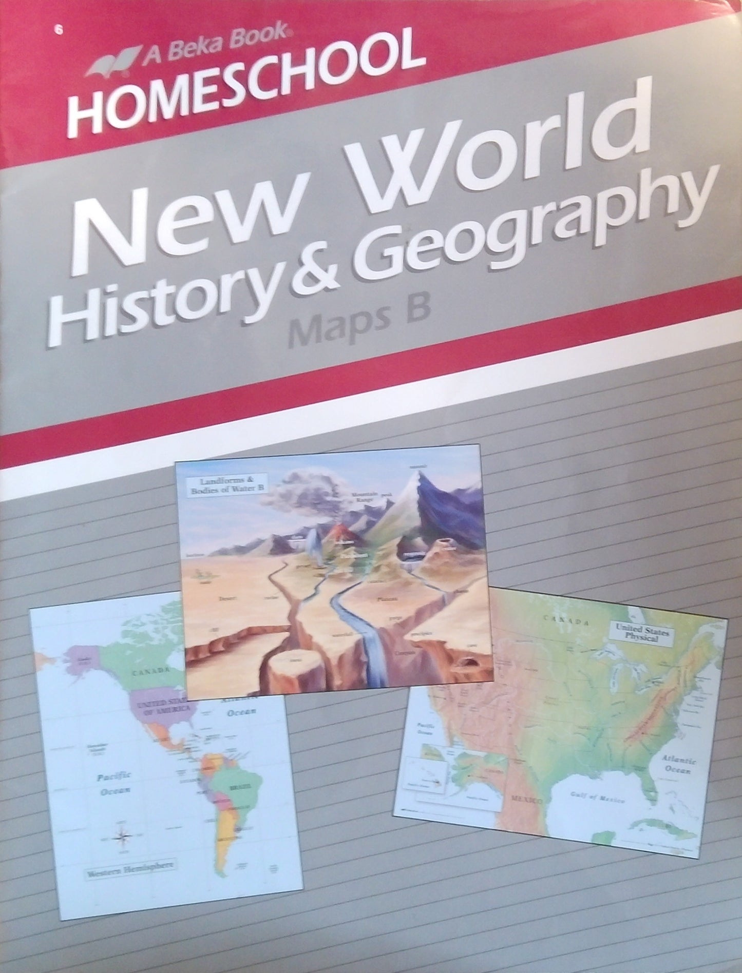 Homeschool New World History & Geography: Maps B