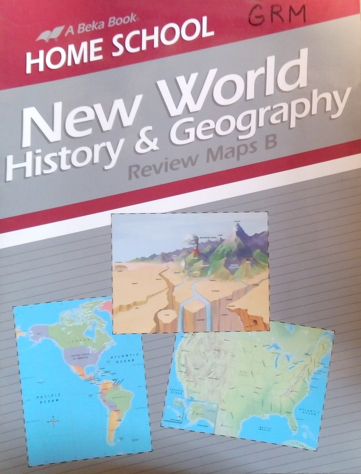 Homeschool New World History & Geography: Maps B