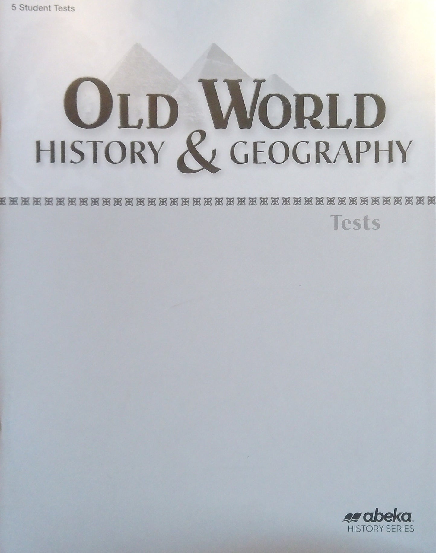 Old World History & Geography: Tests