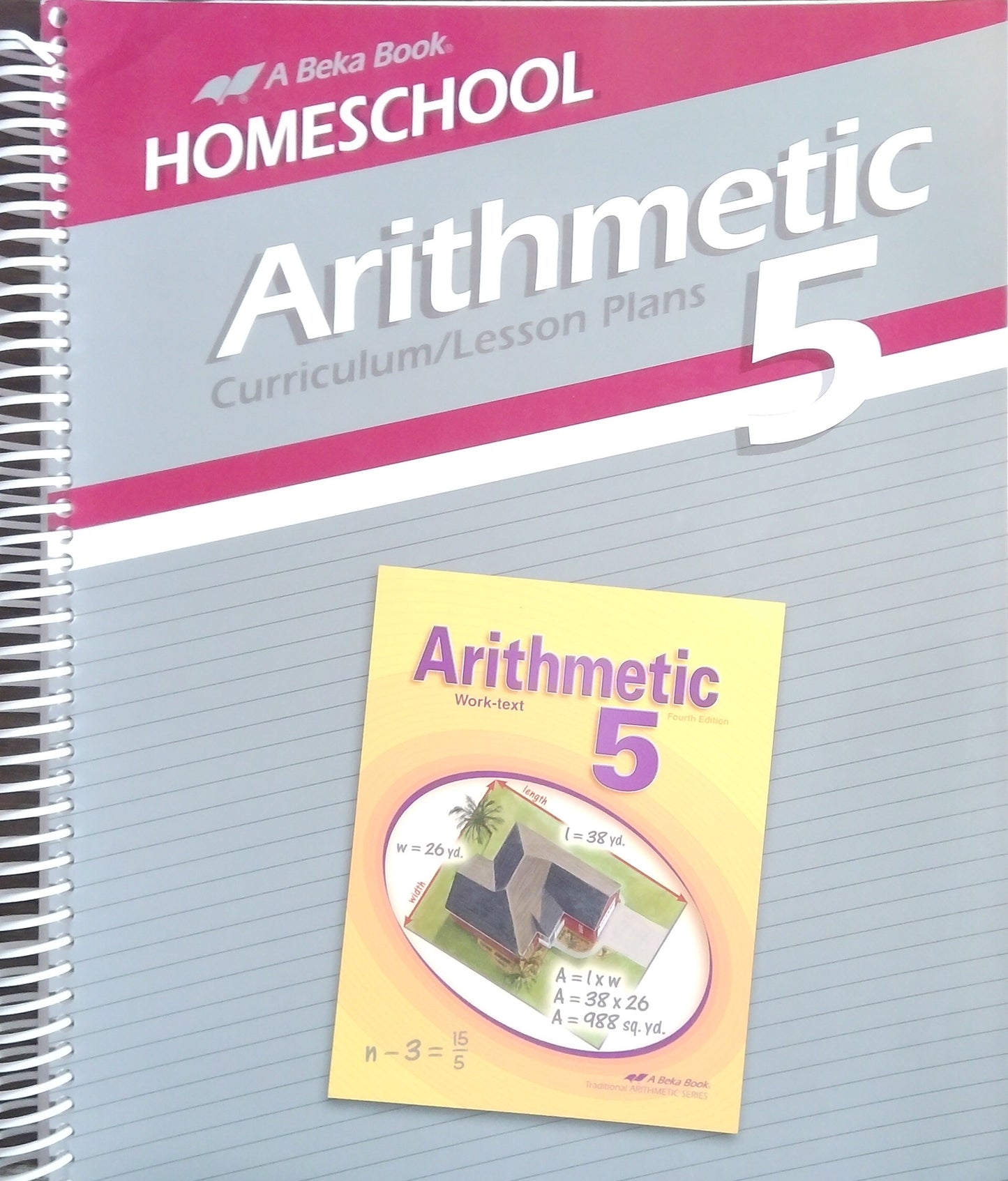 Arithmetic 5: Homeschool Curriculum/Lesson Plans