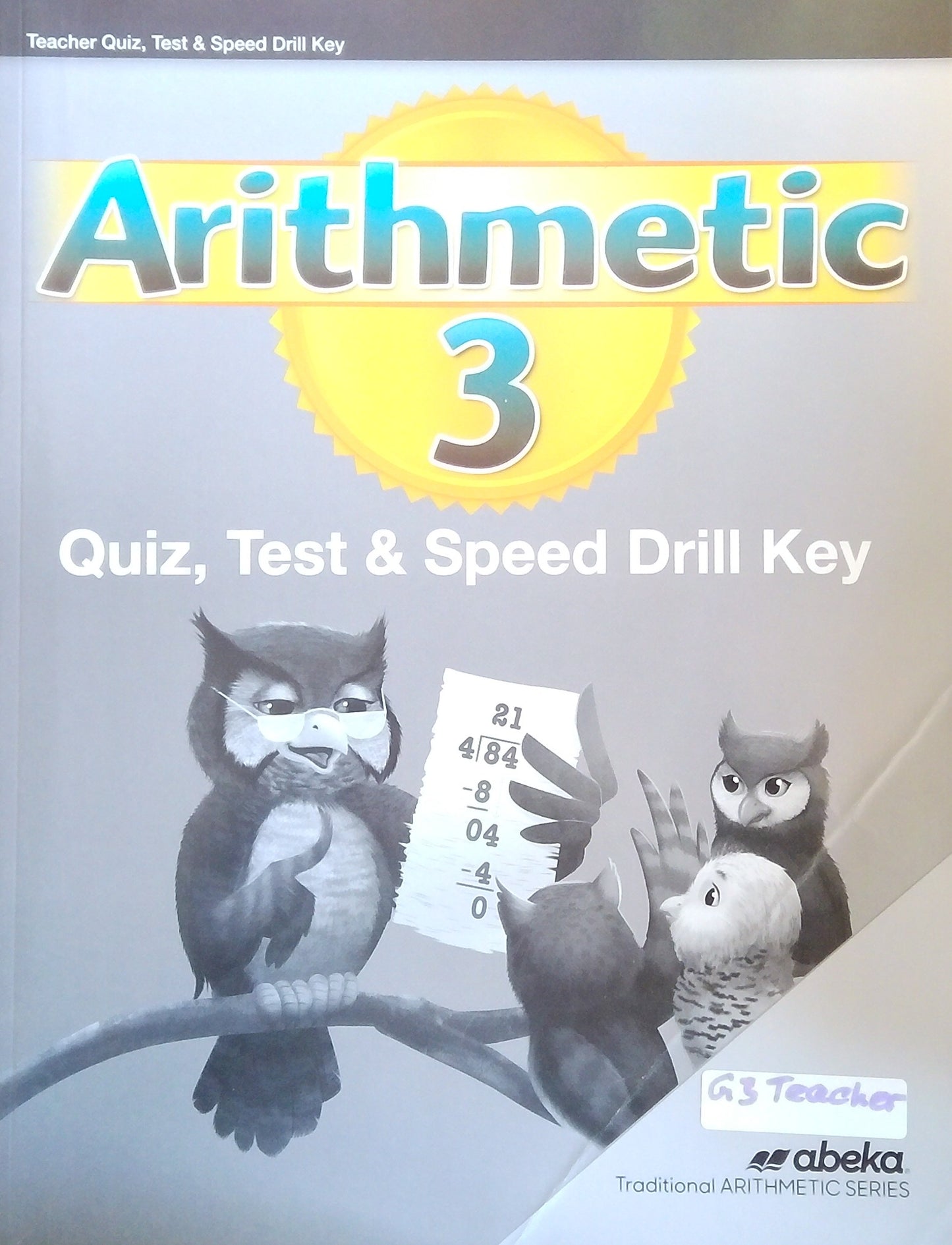 Arithmetic 3: Quiz/Test/Speed Drill Key