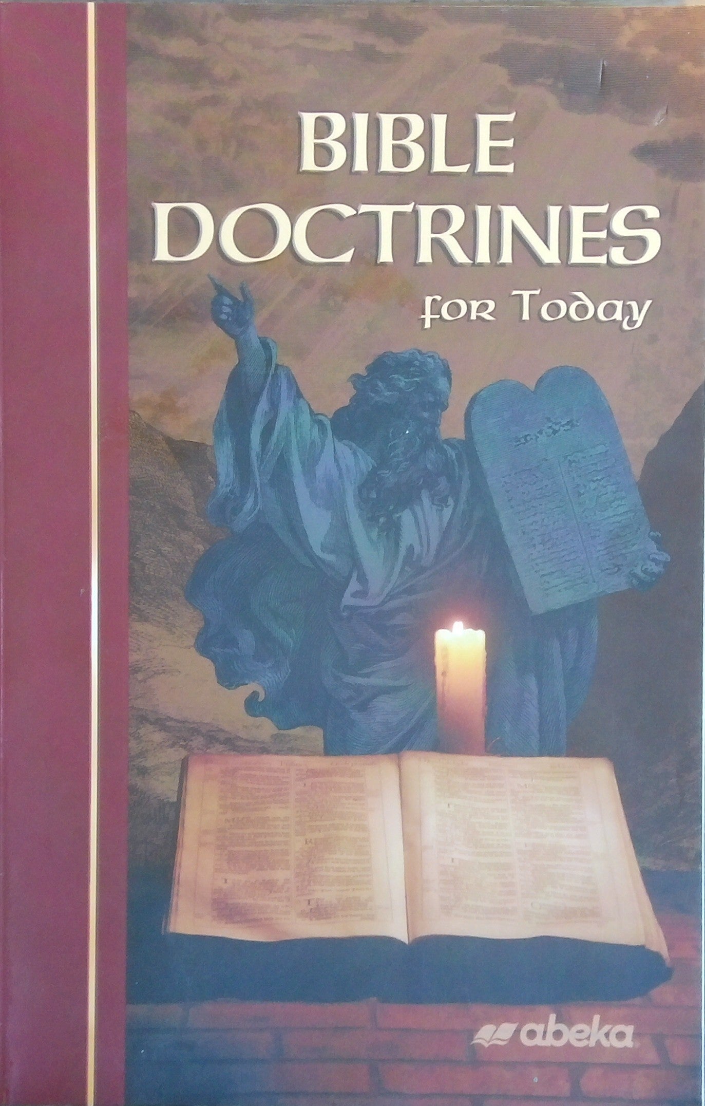 Bible Doctrines For Today