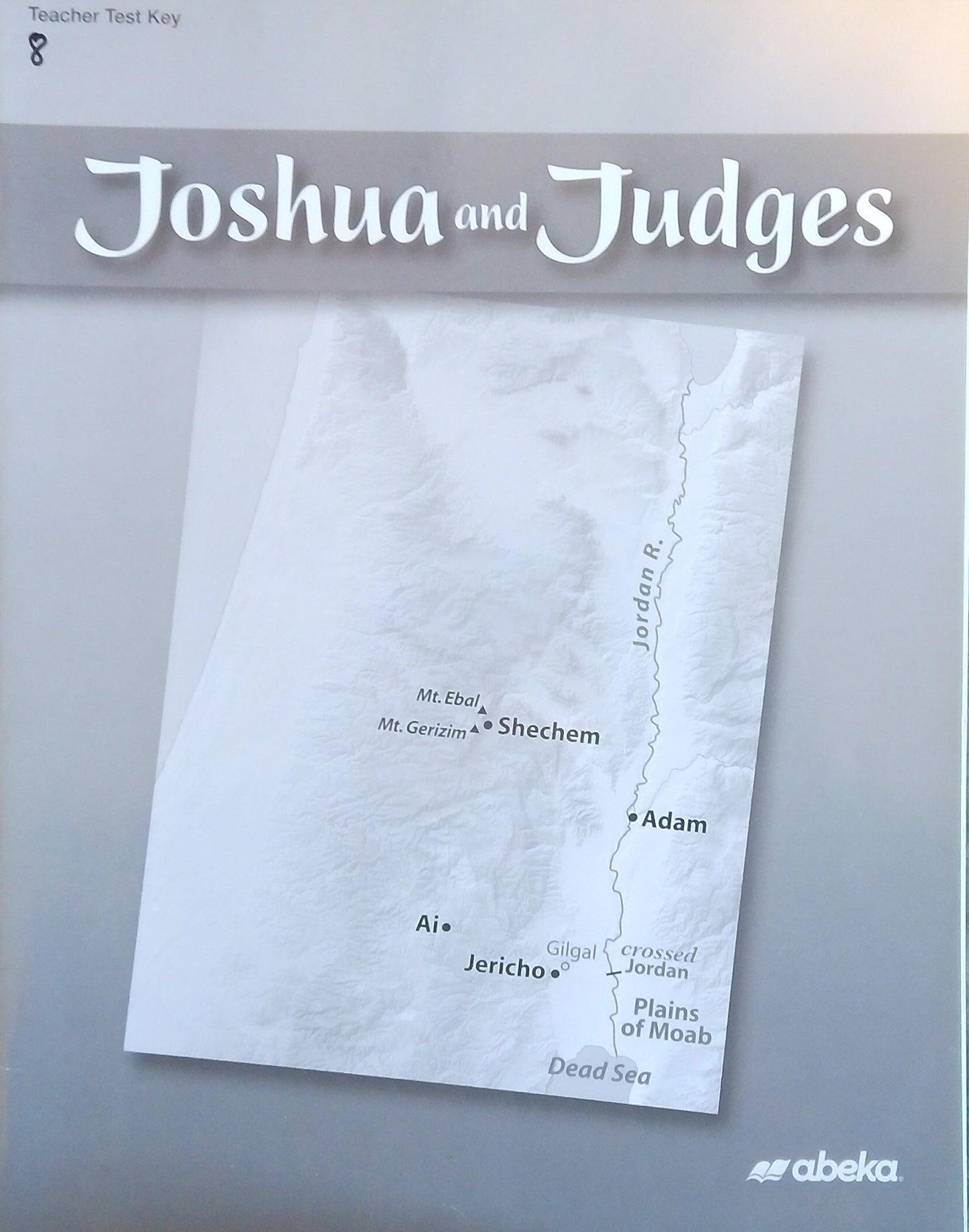 Joshua And Judges: Test Key